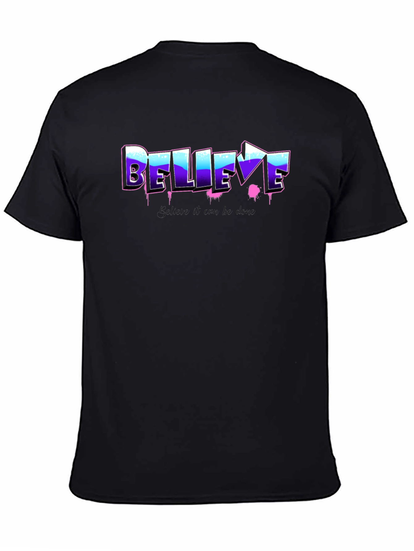 Black Believe Graphic Tee - Motivational Shirt view 4