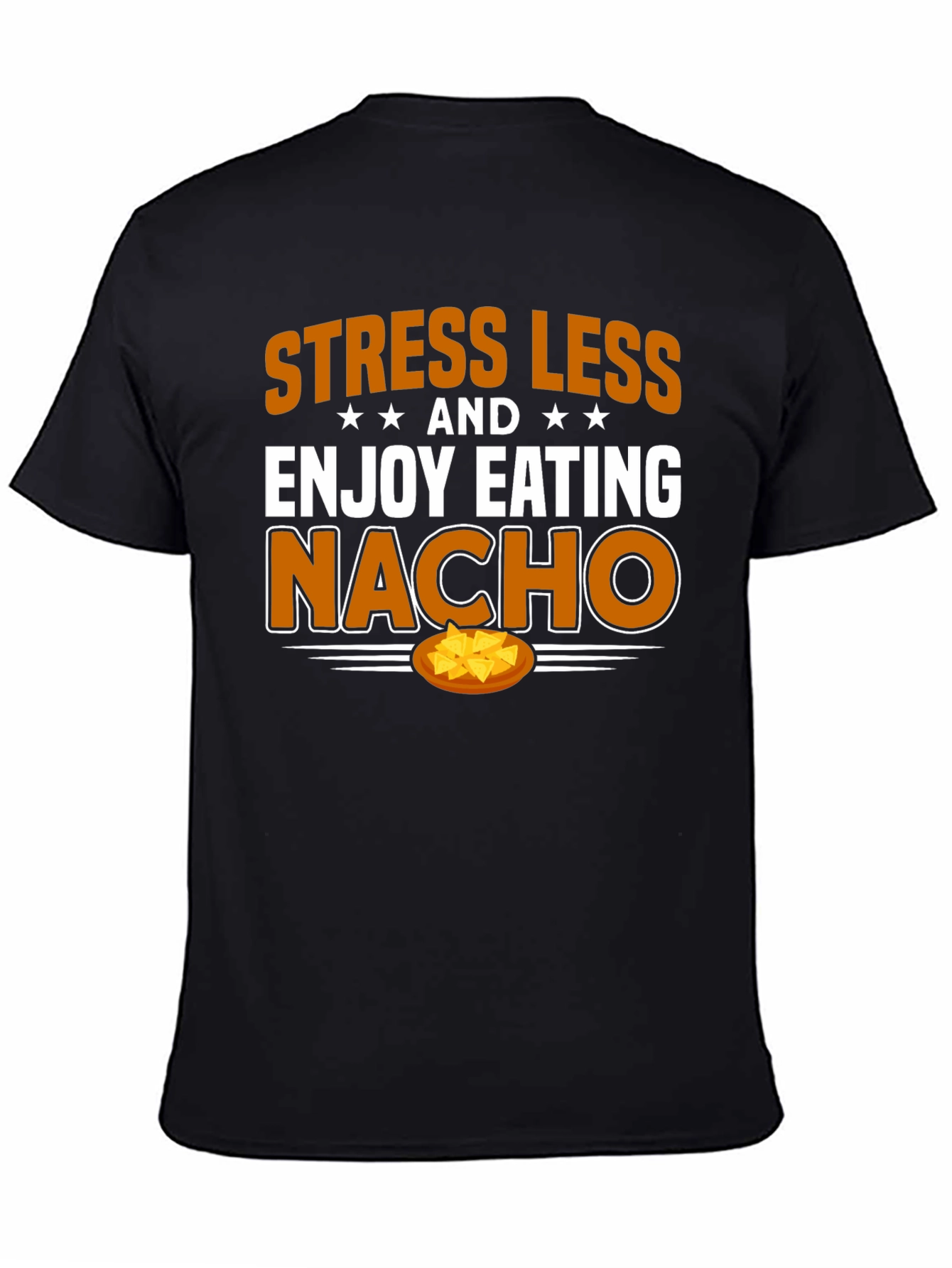Black Stress Less Nacho T-Shirt view 4