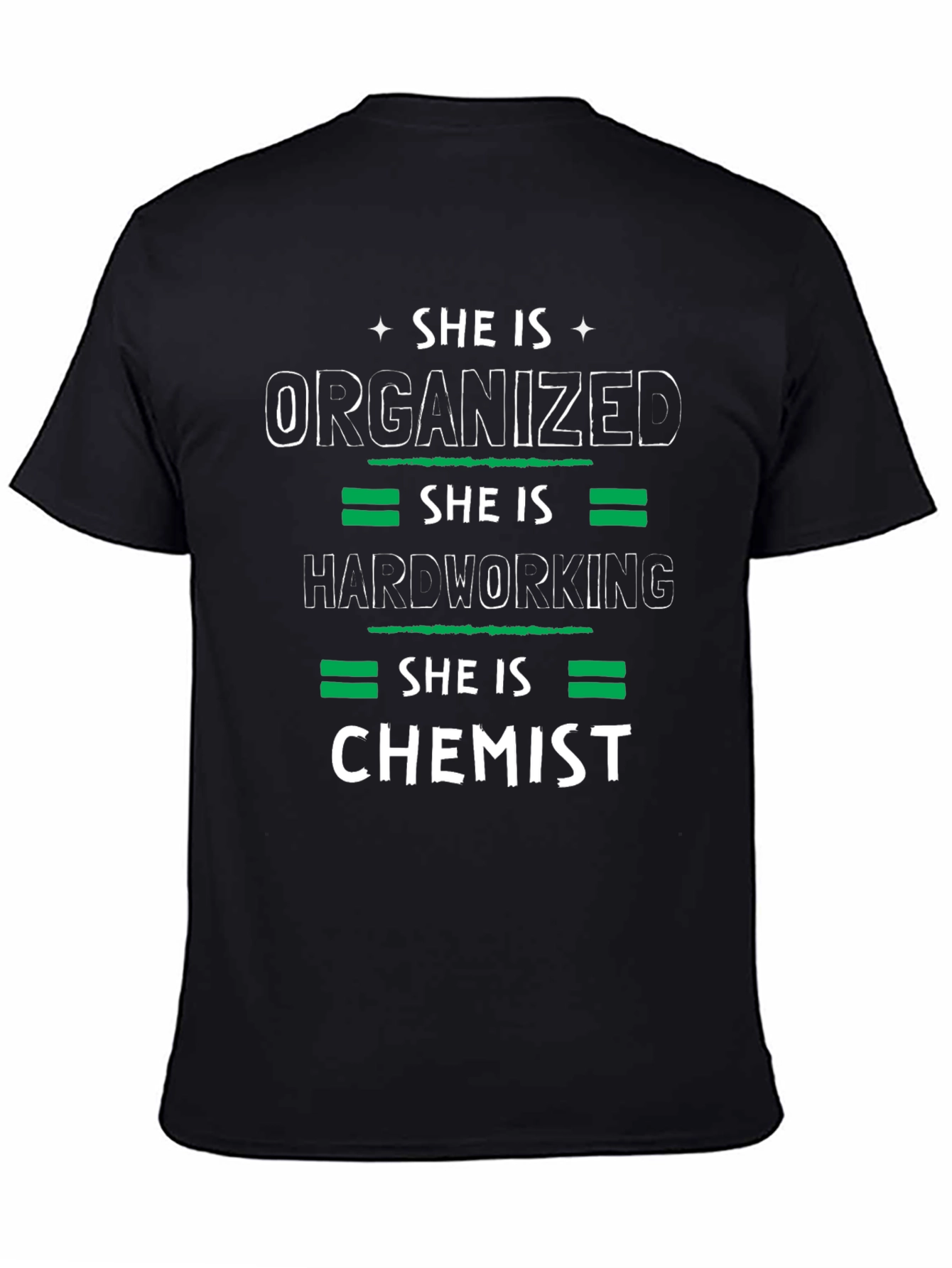 Black She is Chemist T-Shirt - Organized, Hardworking view 4