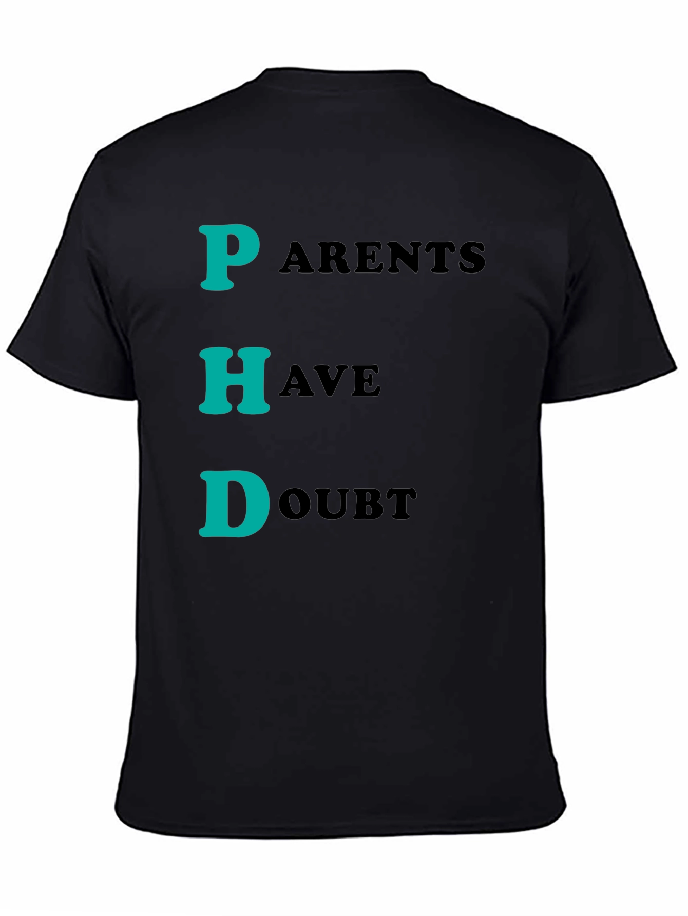 Black Parents Have Doubt T-Shirt view 4
