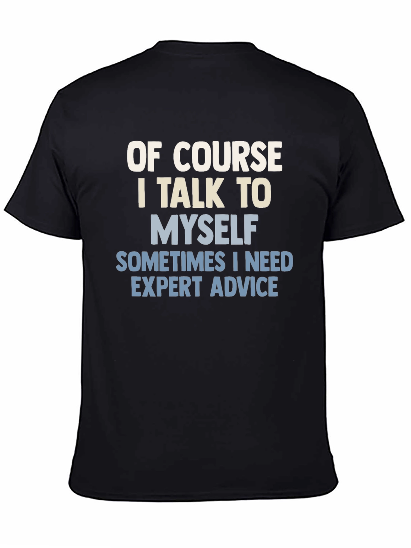 Black Funny Expert Advice T-Shirt view 4