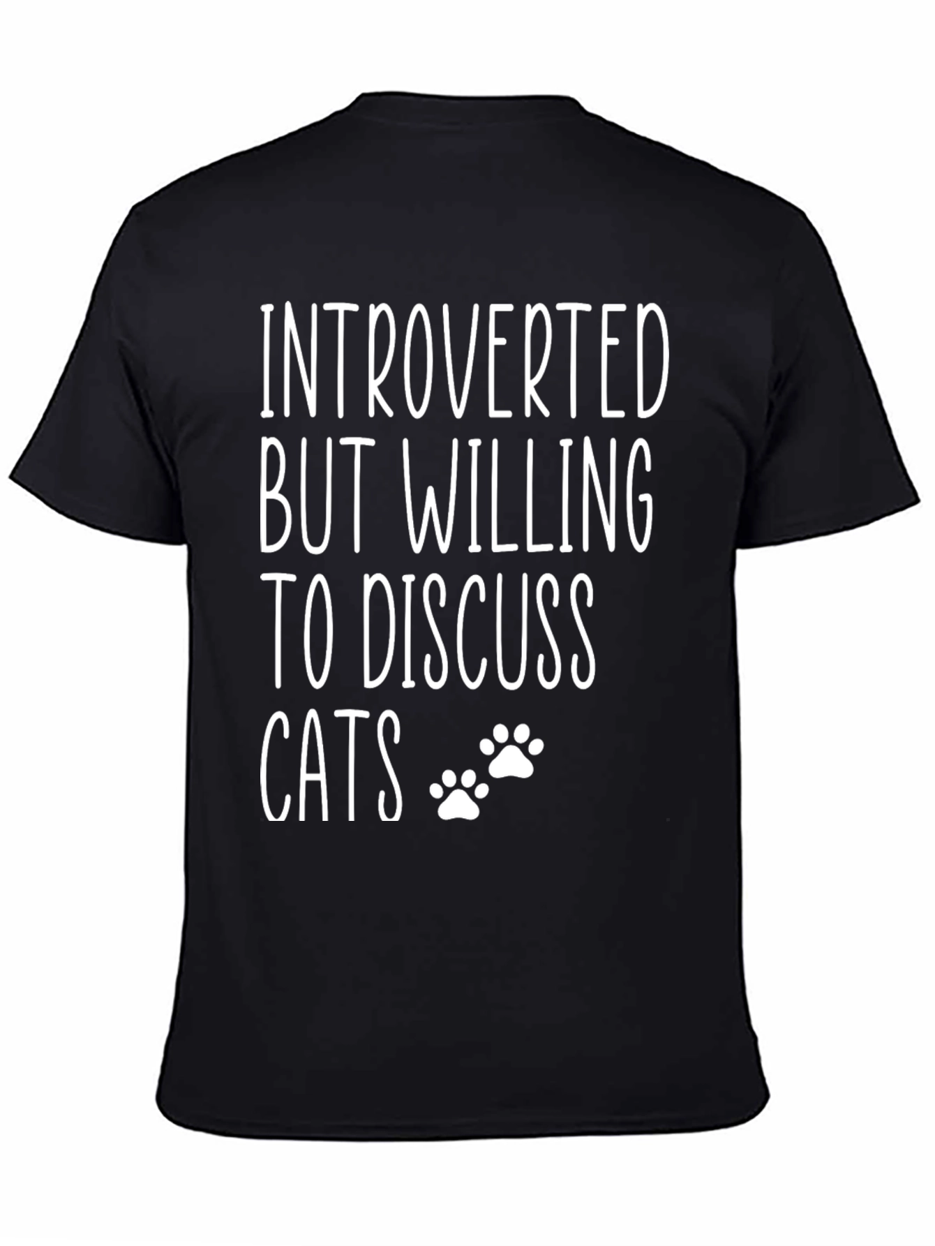 Black Introverted But Willing To Discuss Cats T-Shirt view 4