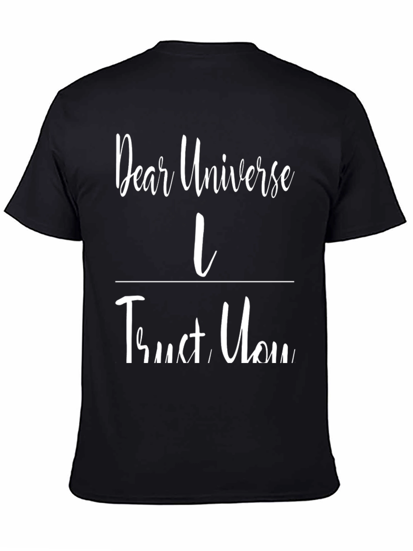Black Dear Universe I Trust You Graphic T-Shirt view 4