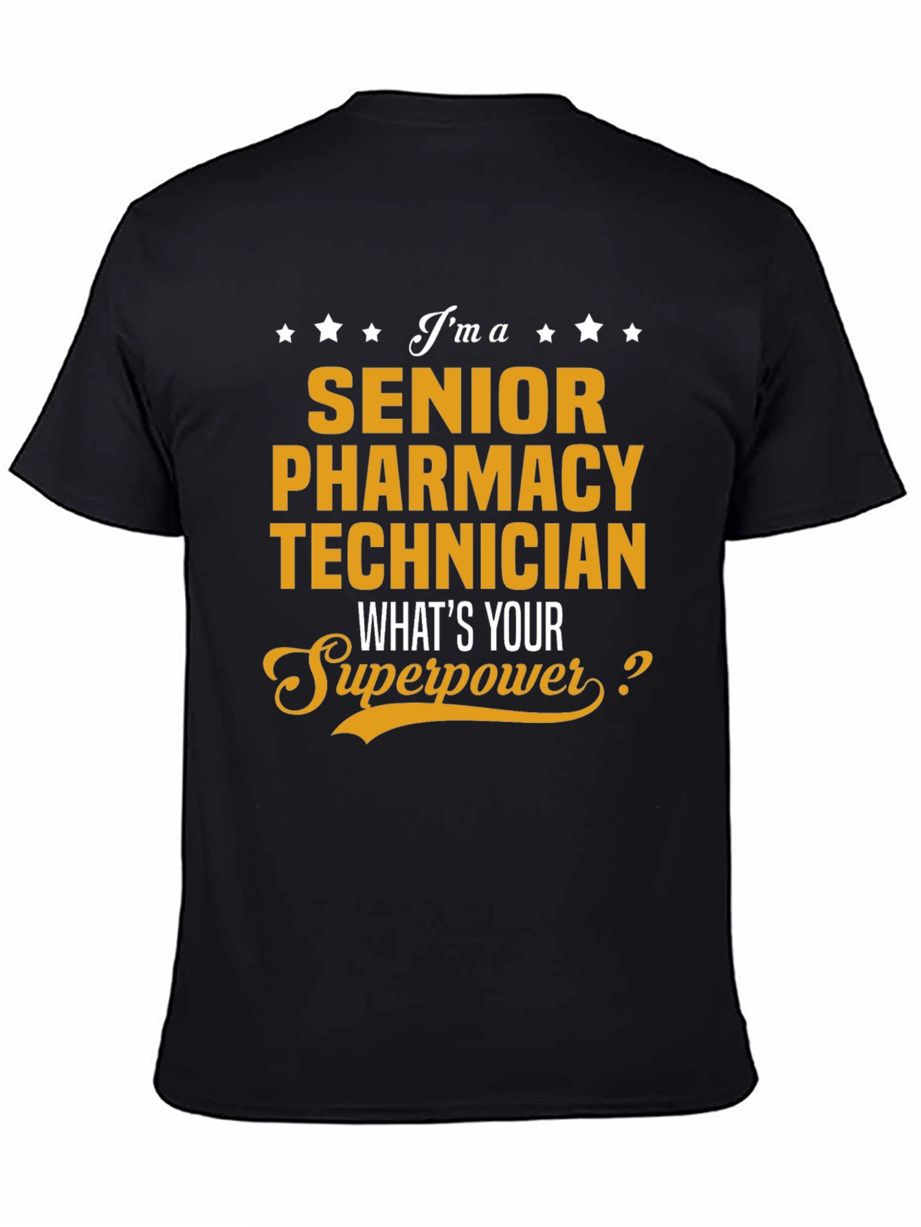 Black Senior Pharmacy Technician T-Shirt - Superpower Edition view 4
