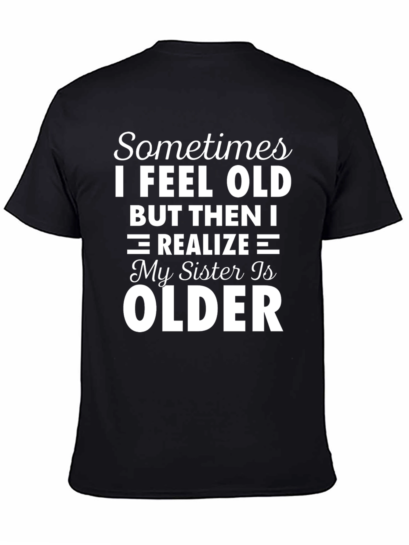 Black Funny Sister Older T-Shirt view 4