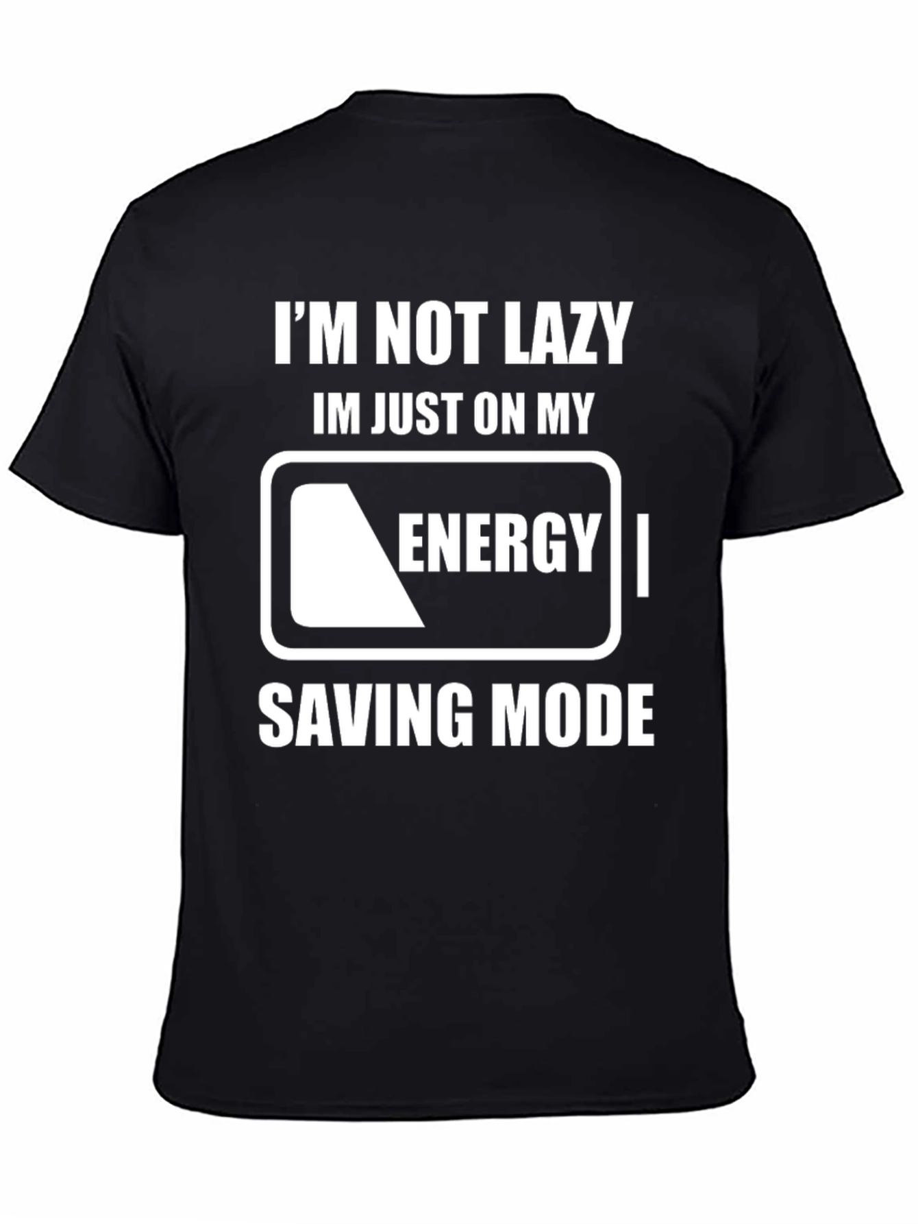 Black Funny Energy Saving Mode T-Shirt view 4