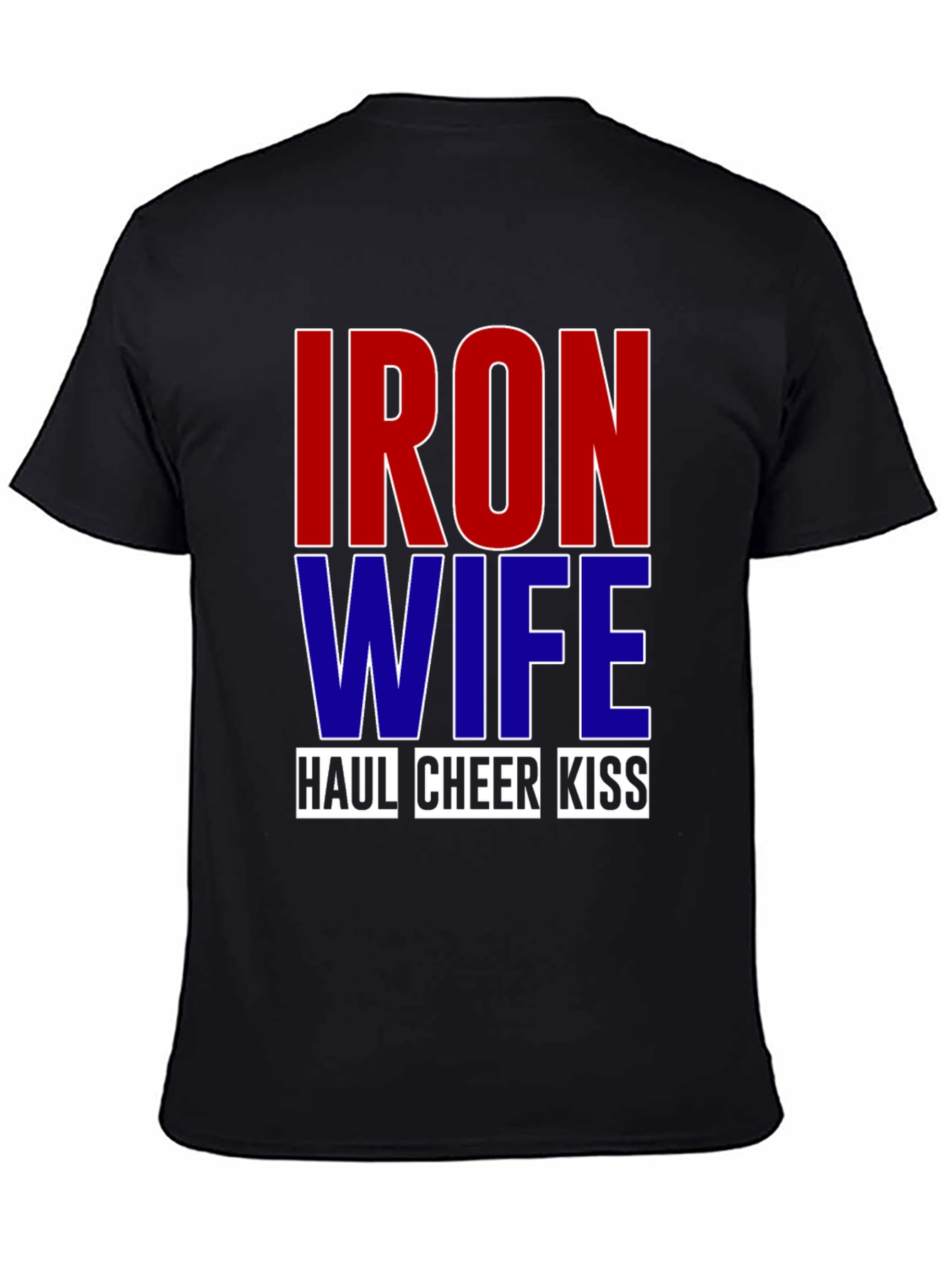 Black Iron Wife Haul Cheer Kiss T-Shirt view 4