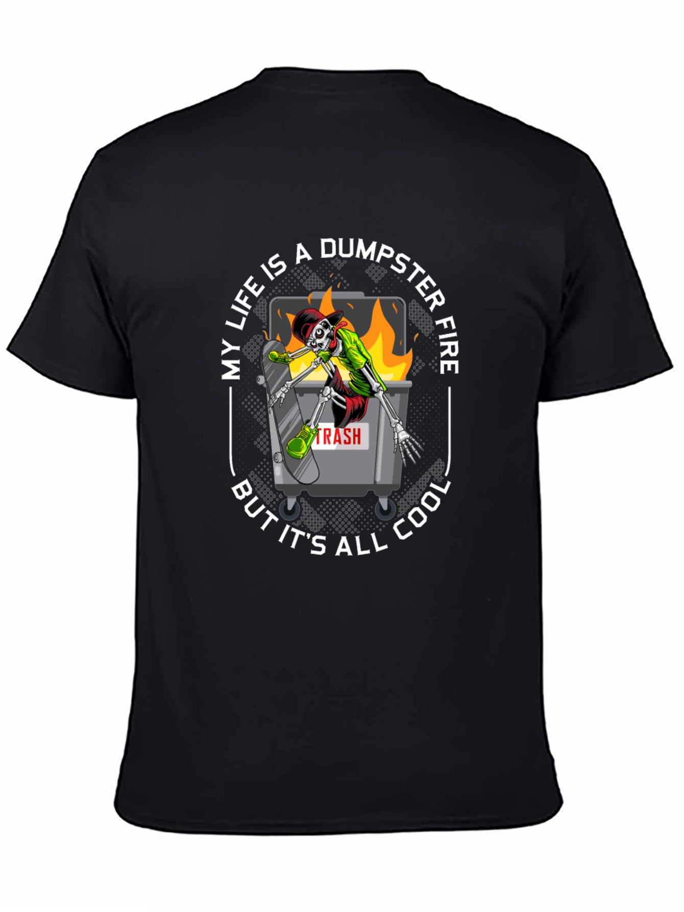 Black Dumpster Fire Cool T-Shirt  view 4