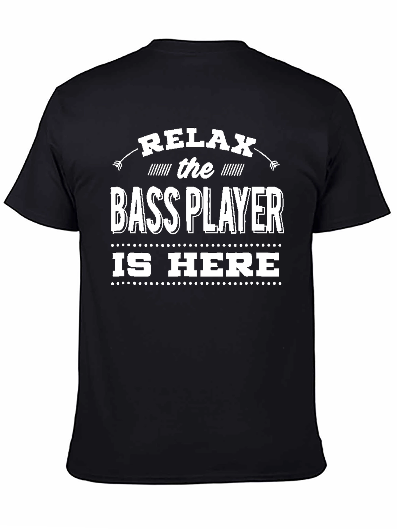 Black Relax Bass Player T-Shirt - Musician Humor Tee view 4