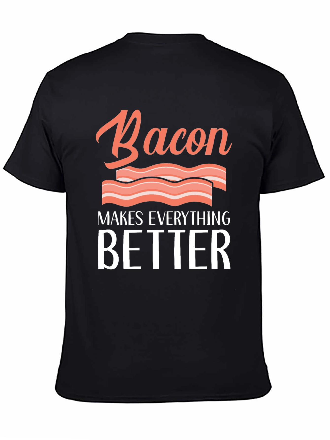 Black Bacon Makes Everything Better Graphic Tee view 4