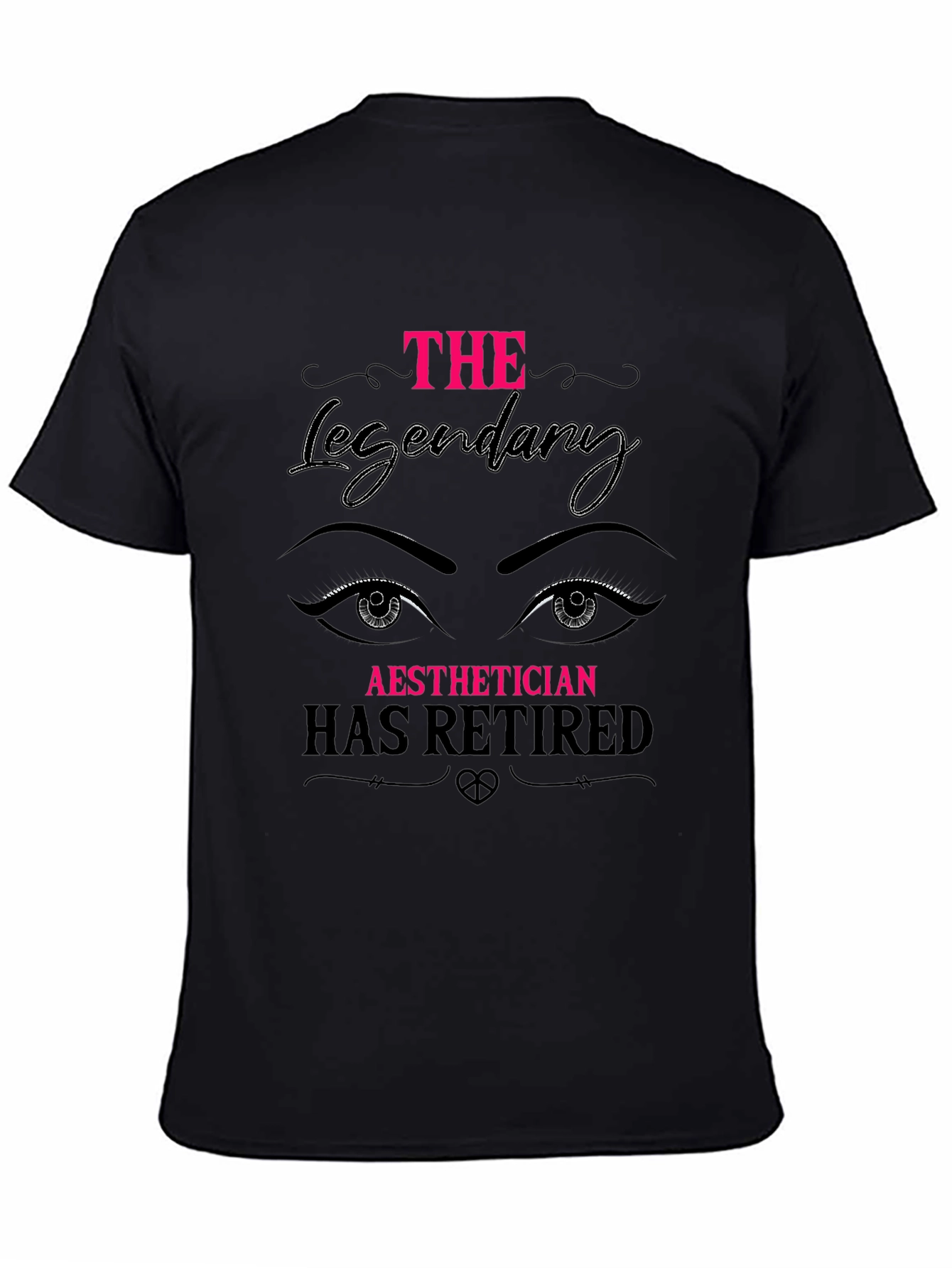 Black Retired Aesthetician T-Shirt - Legendary Gift! view 4