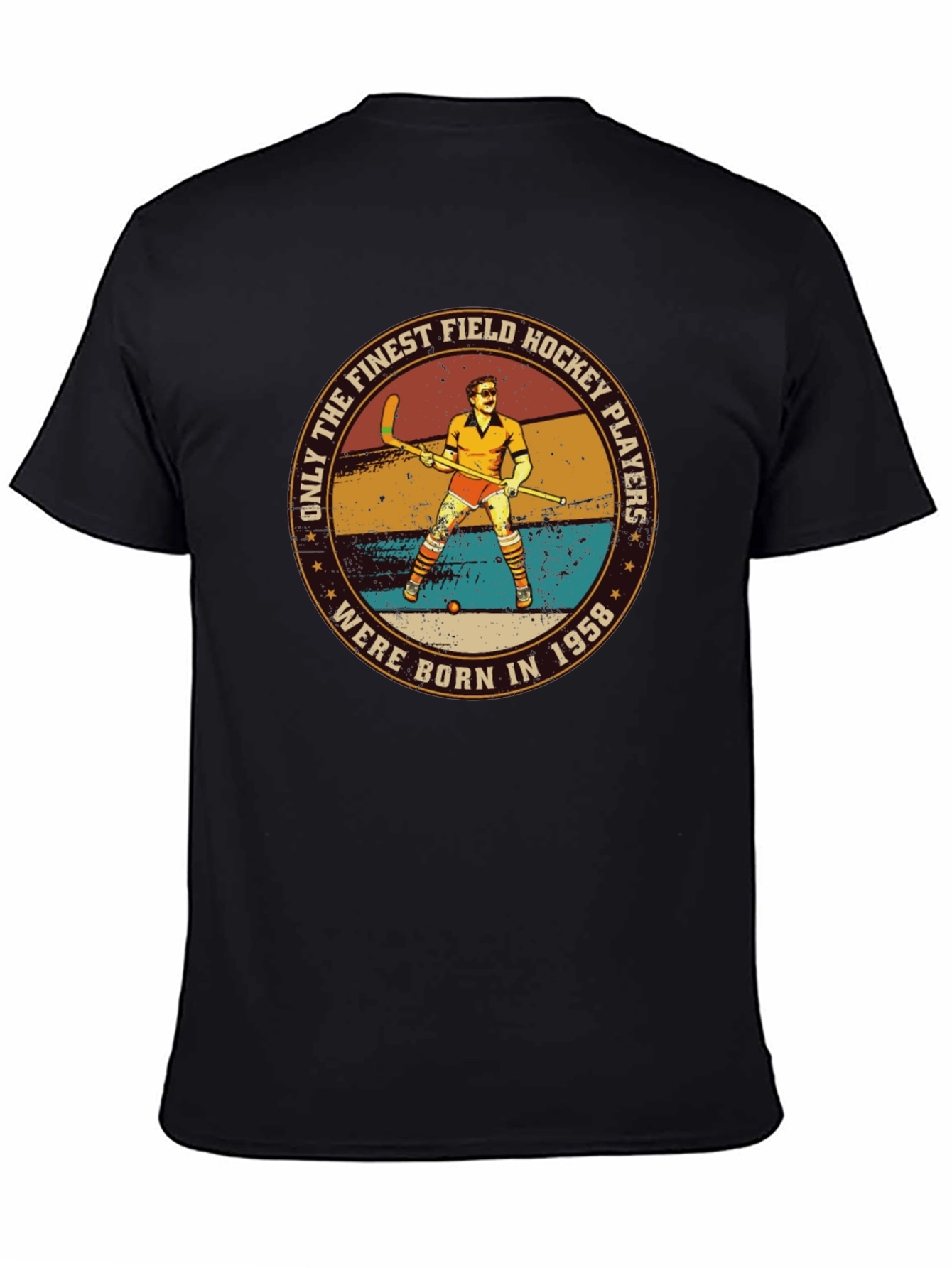 Black Finest Field Hockey Players Born in 1958 T-Shirt view 4