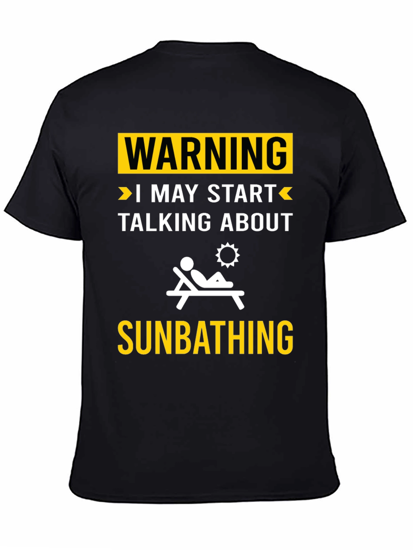 Black Warning: May Start Talking About Sunbathing T-Shirt view 4