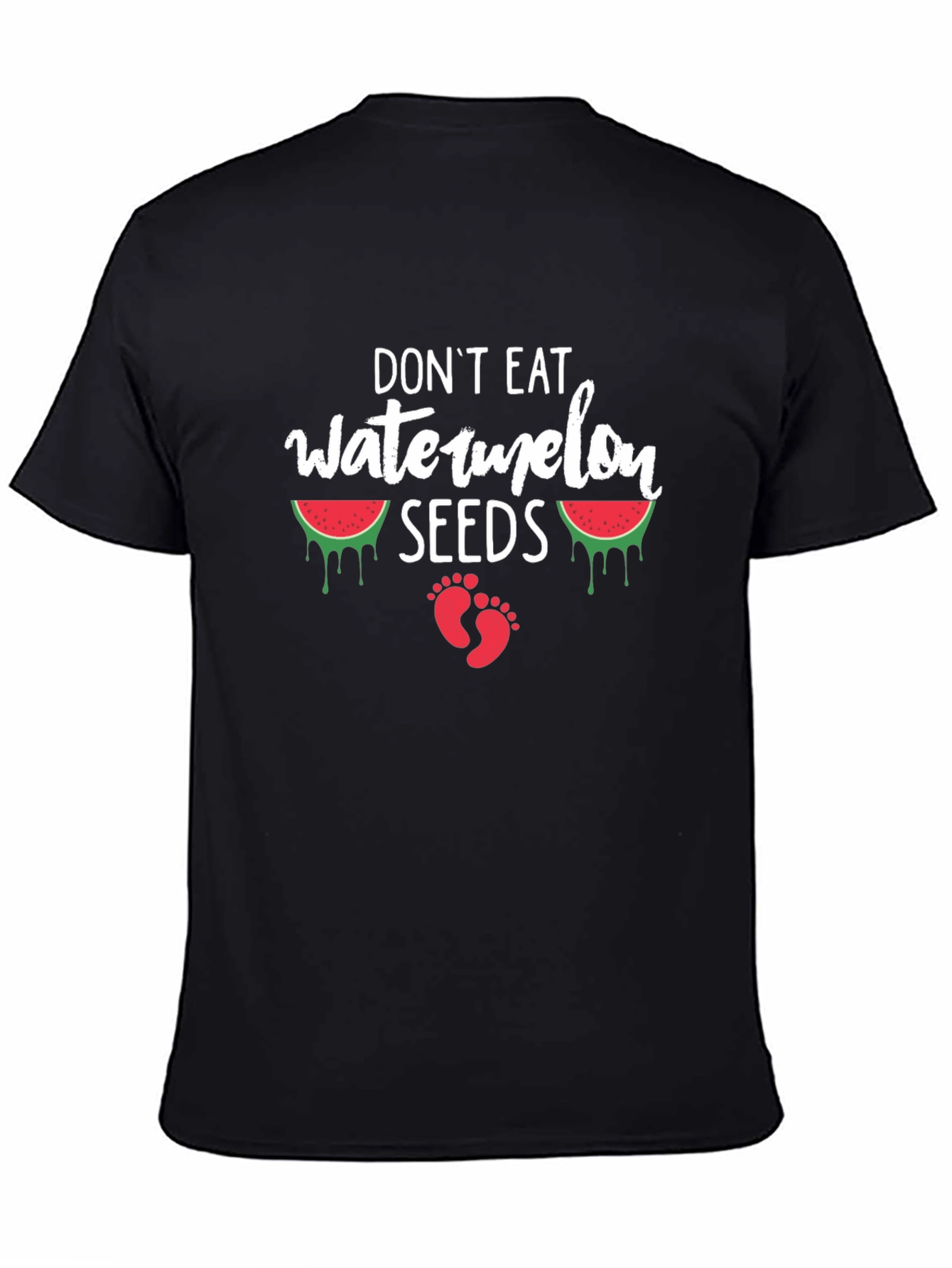 Black Don't Eat Watermelon Seeds T-Shirt Funny Pregnancy Tee view 4