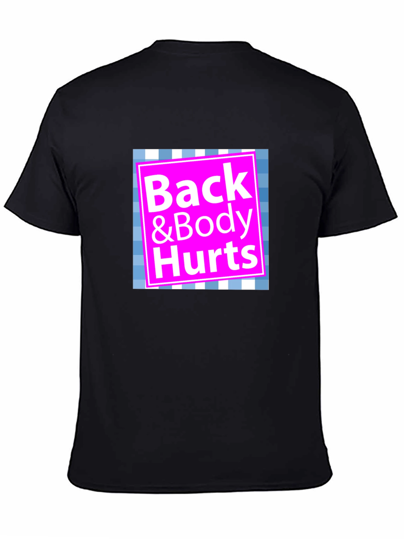 Black Back & Body Hurts Graphic T-Shirt view 4