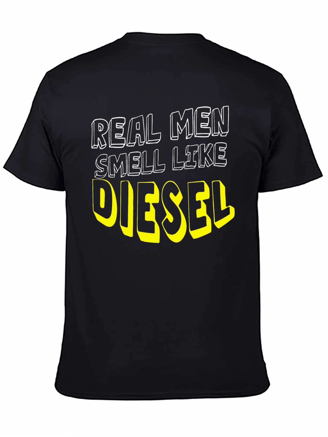 Black Real Men Smell Like Diesel Black T-Shirt view 4