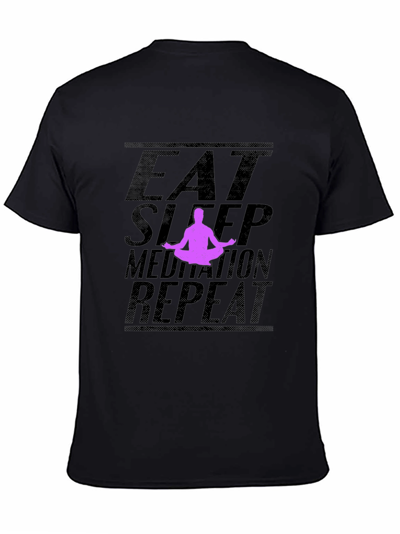 Black Eat Sleep Meditation Repeat Black T-Shirt view 4