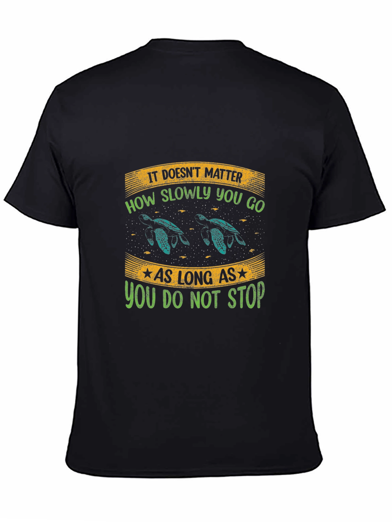 Black Turtle Motivational T-Shirt - Don't Stop view 4
