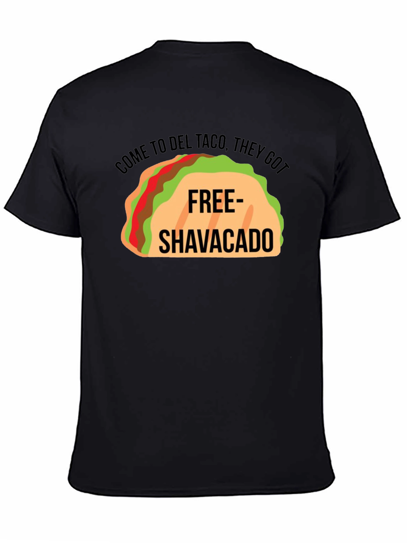 Del Taco Free Shavacado Graphic T-Shirt - 4
