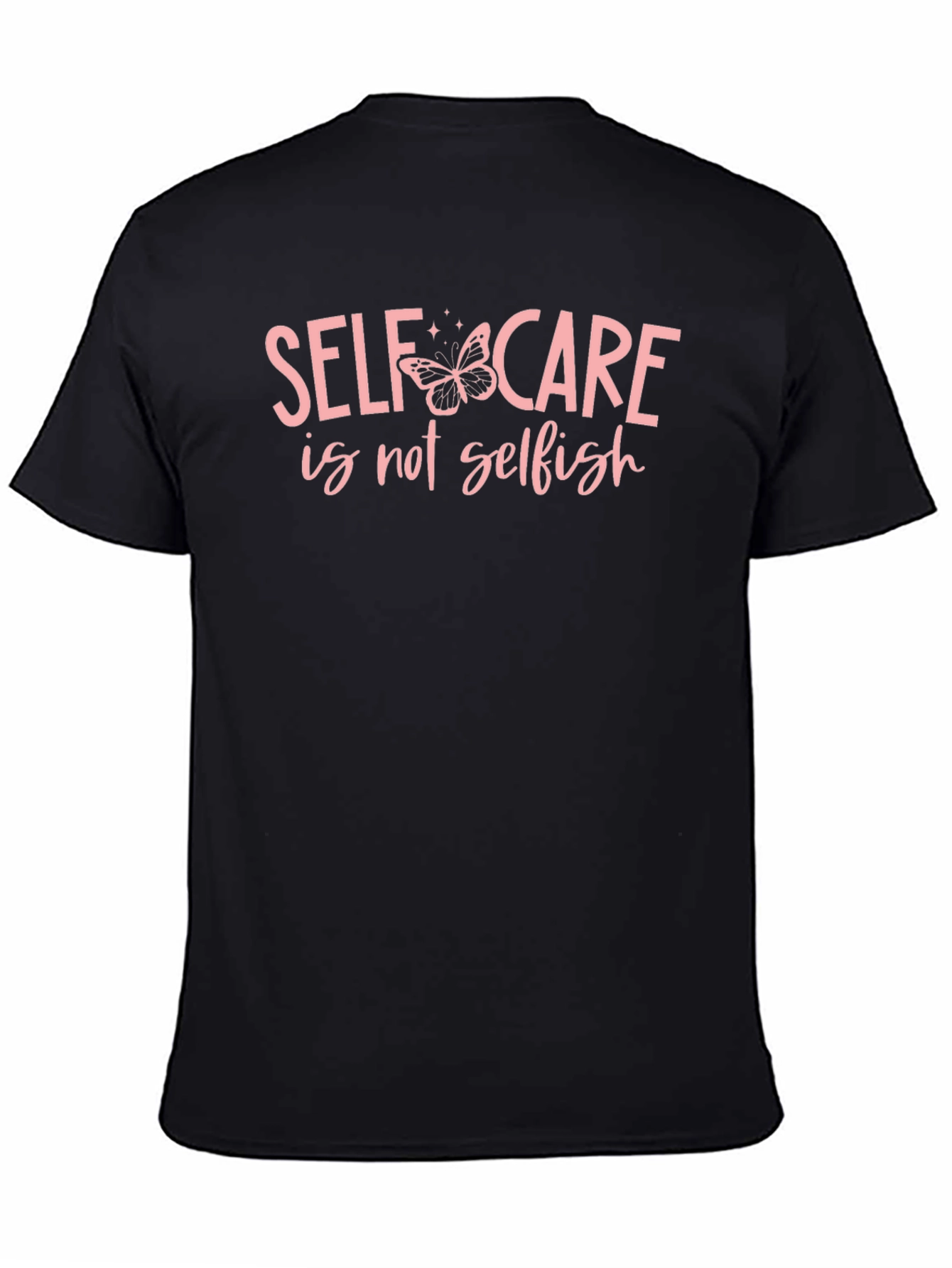 Black Self Care Is Not Selfish T-Shirt view 4