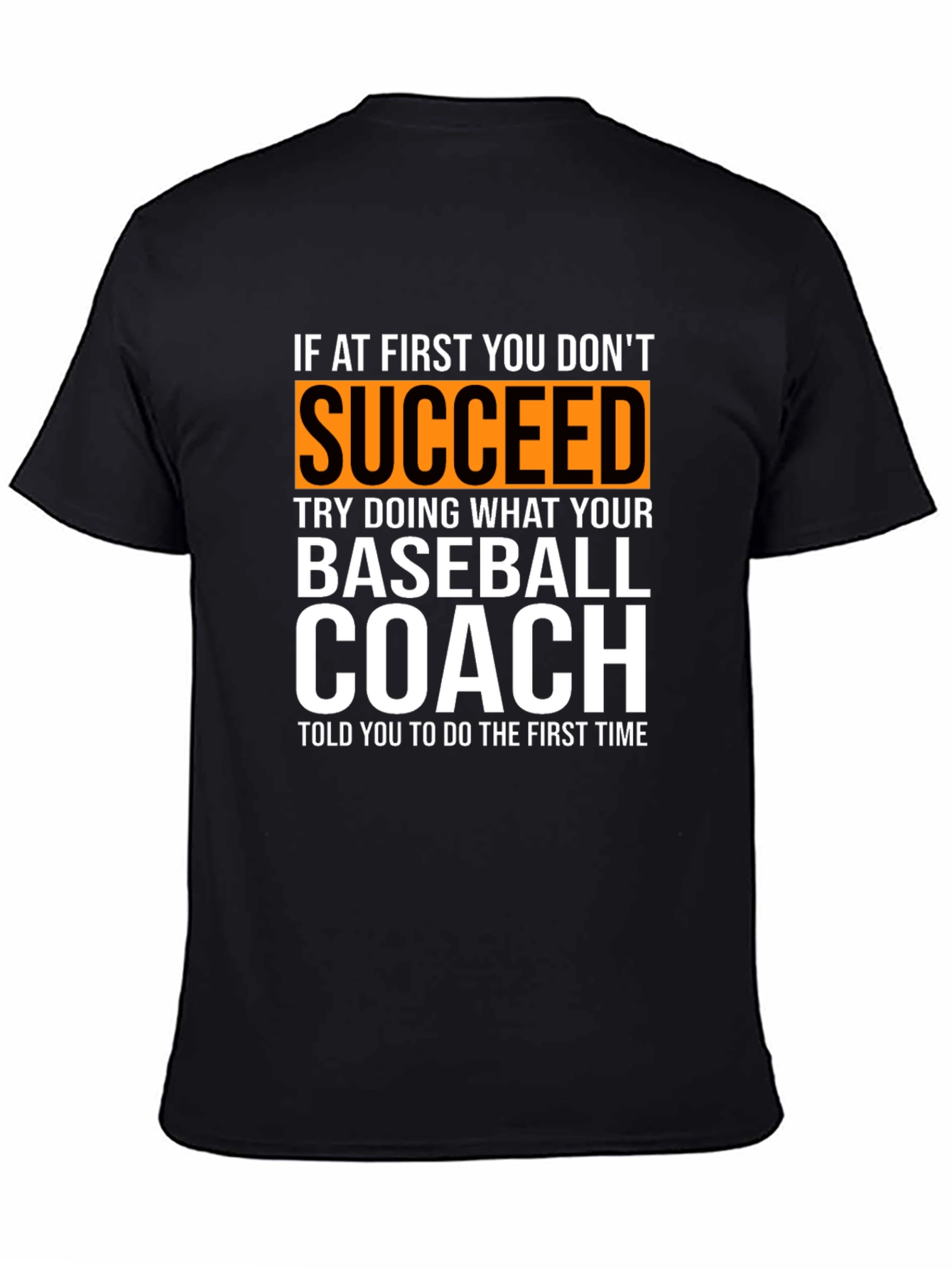 Black Baseball Coach T-Shirt - Funny Slogan Tee view 4