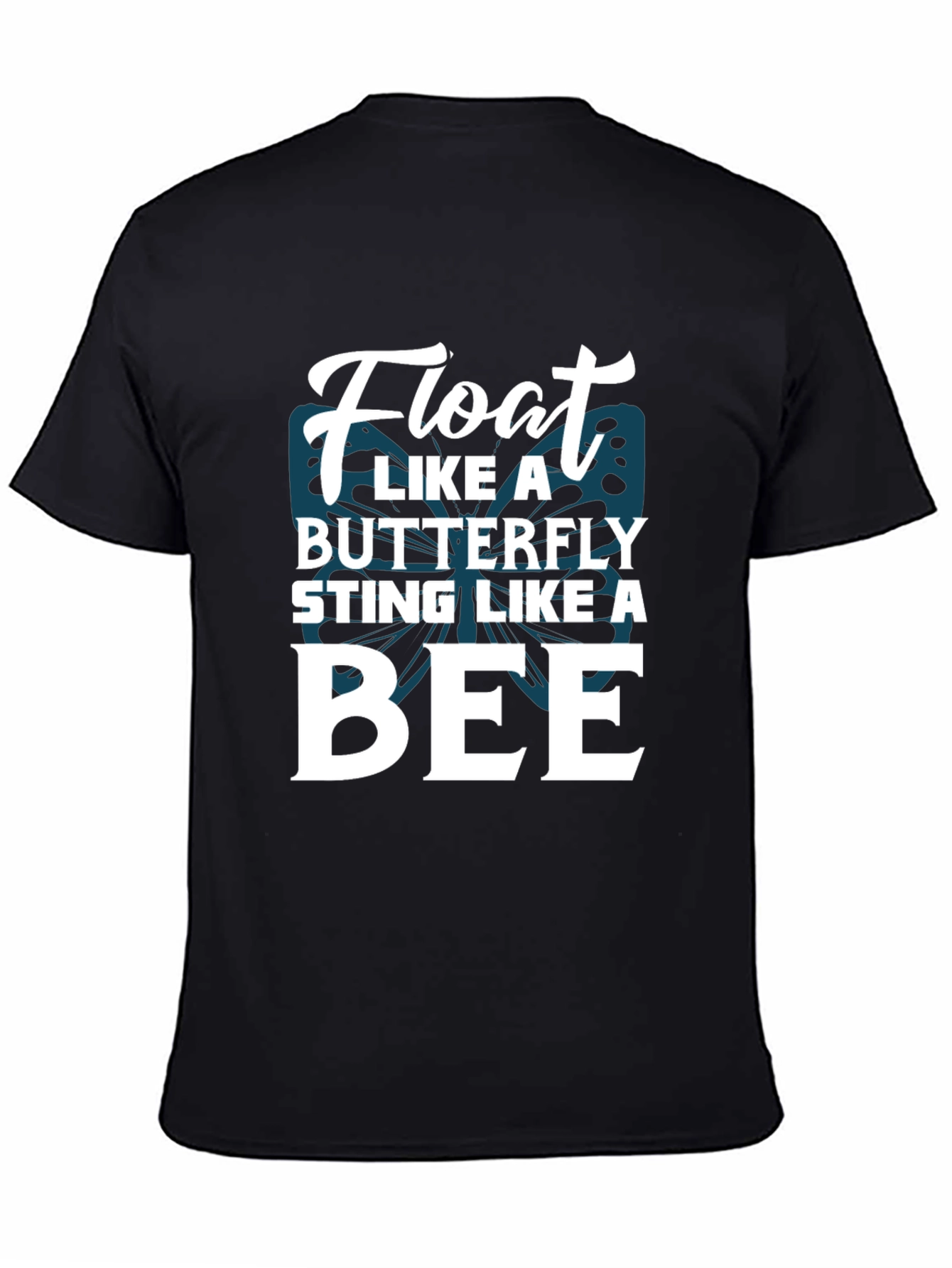 Black Float Like a Butterfly Sting Like A Bee Graphic Tee view 4