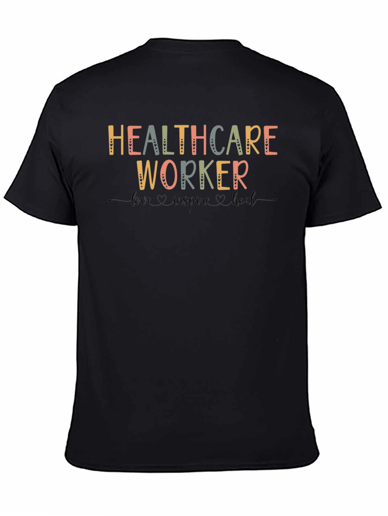 Black Healthcare Worker Love Inspire Heal T-Shirt view 4