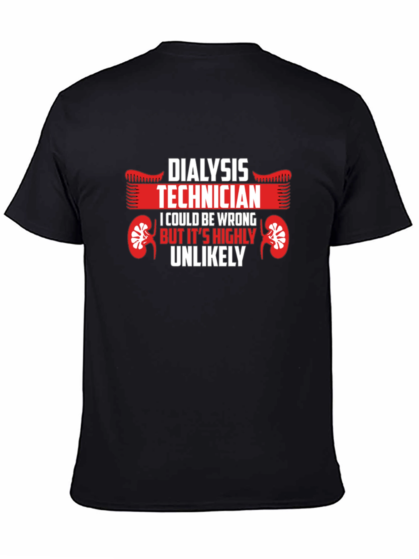 Black Dialysis Technician T-Shirt: Funny & Unique Gift view 4