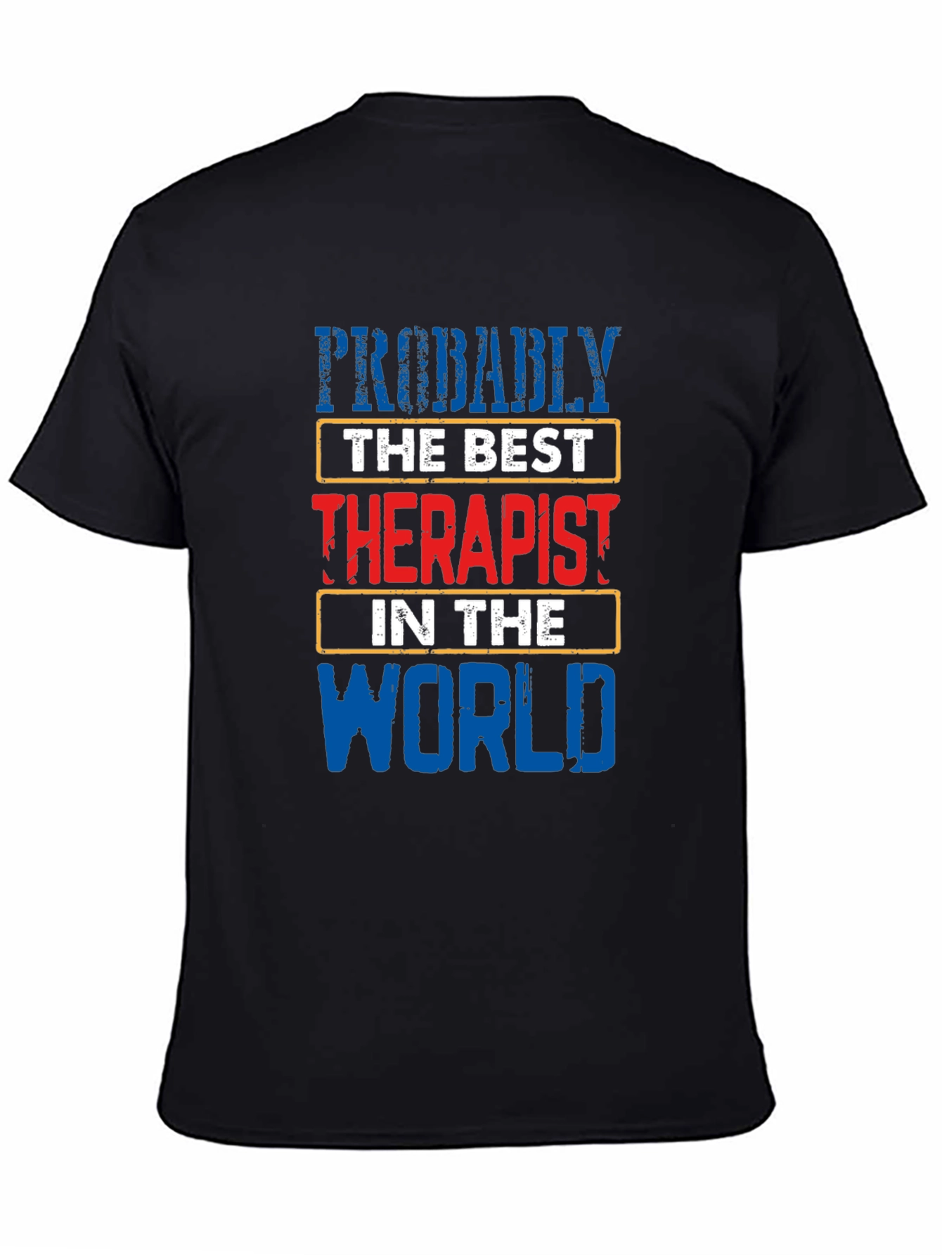 Black Probably The Best Therapist T-Shirt view 4