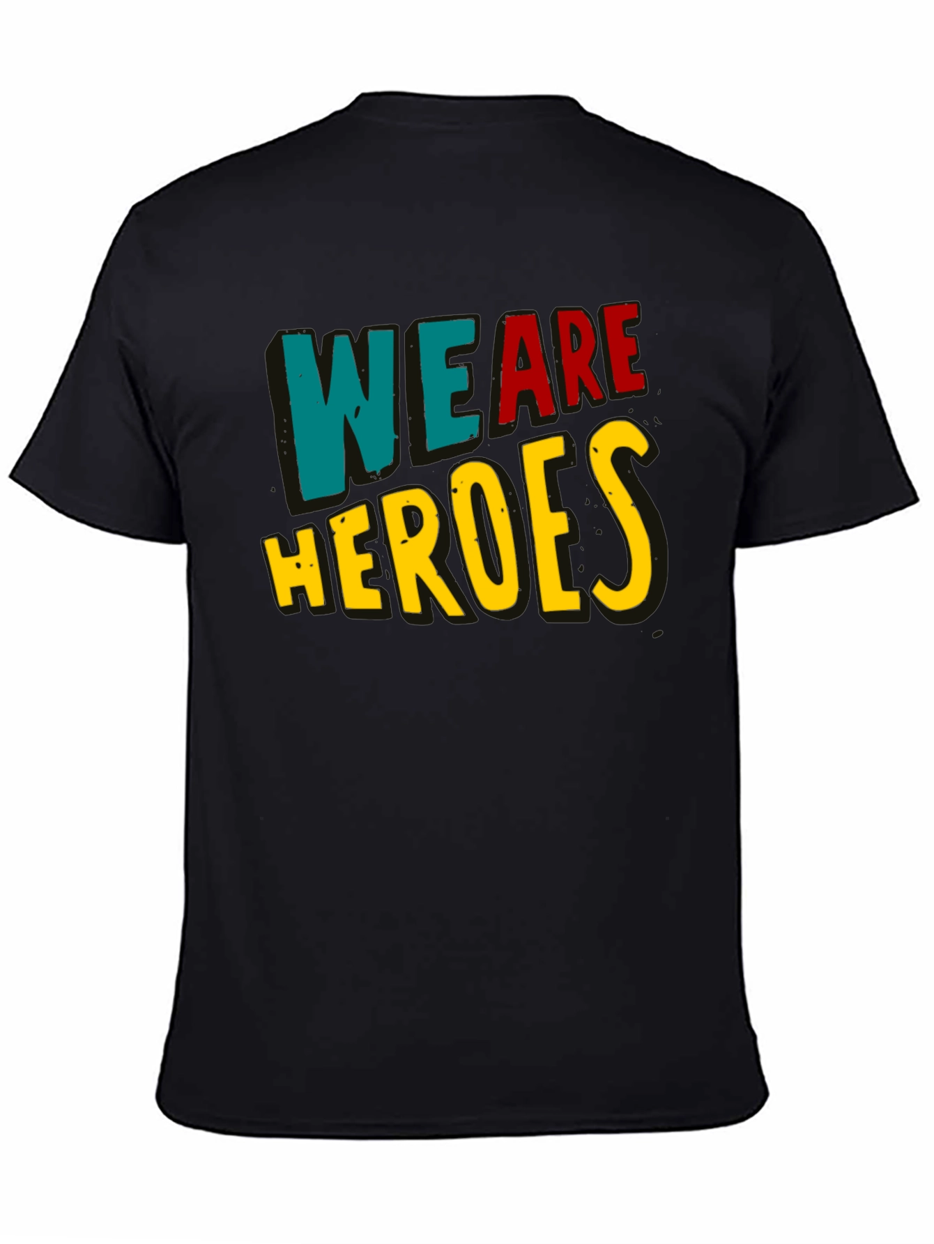 Black We Are Heroes T-Shirt - Black Crew Neck view 4