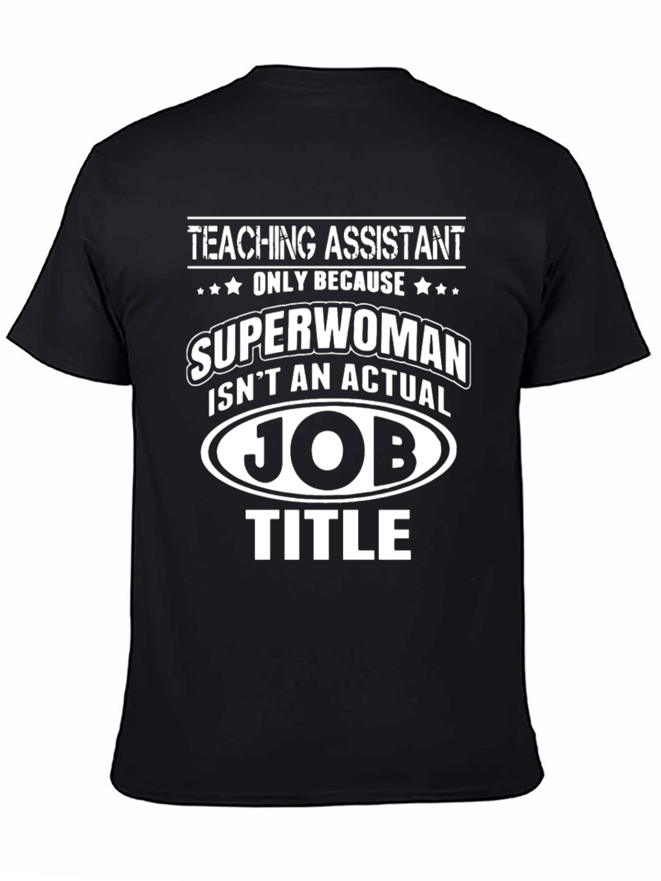 Black Teaching Assistant Superwoman Funny T-Shirt view 4