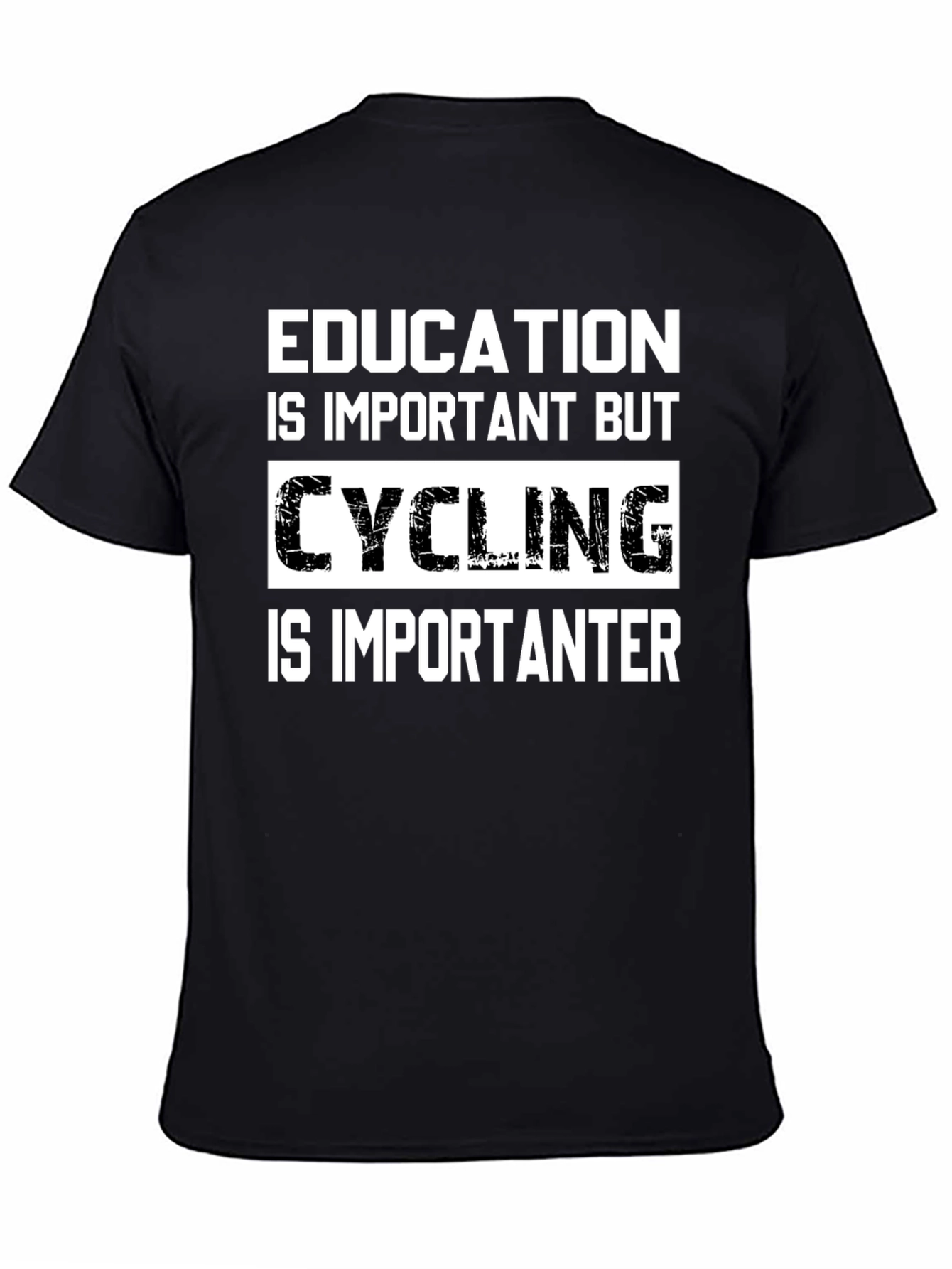 Black Cycling is Importanter T-Shirt view 4
