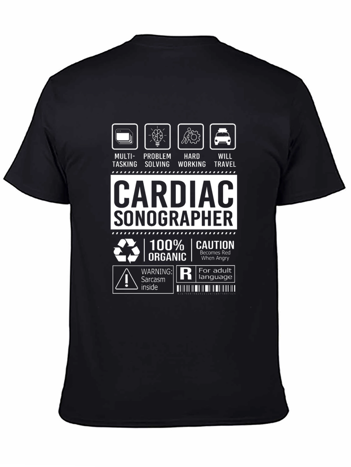 Cardiac Sonographer T-Shirt - Multi-Tasking, Problem Solving - 4