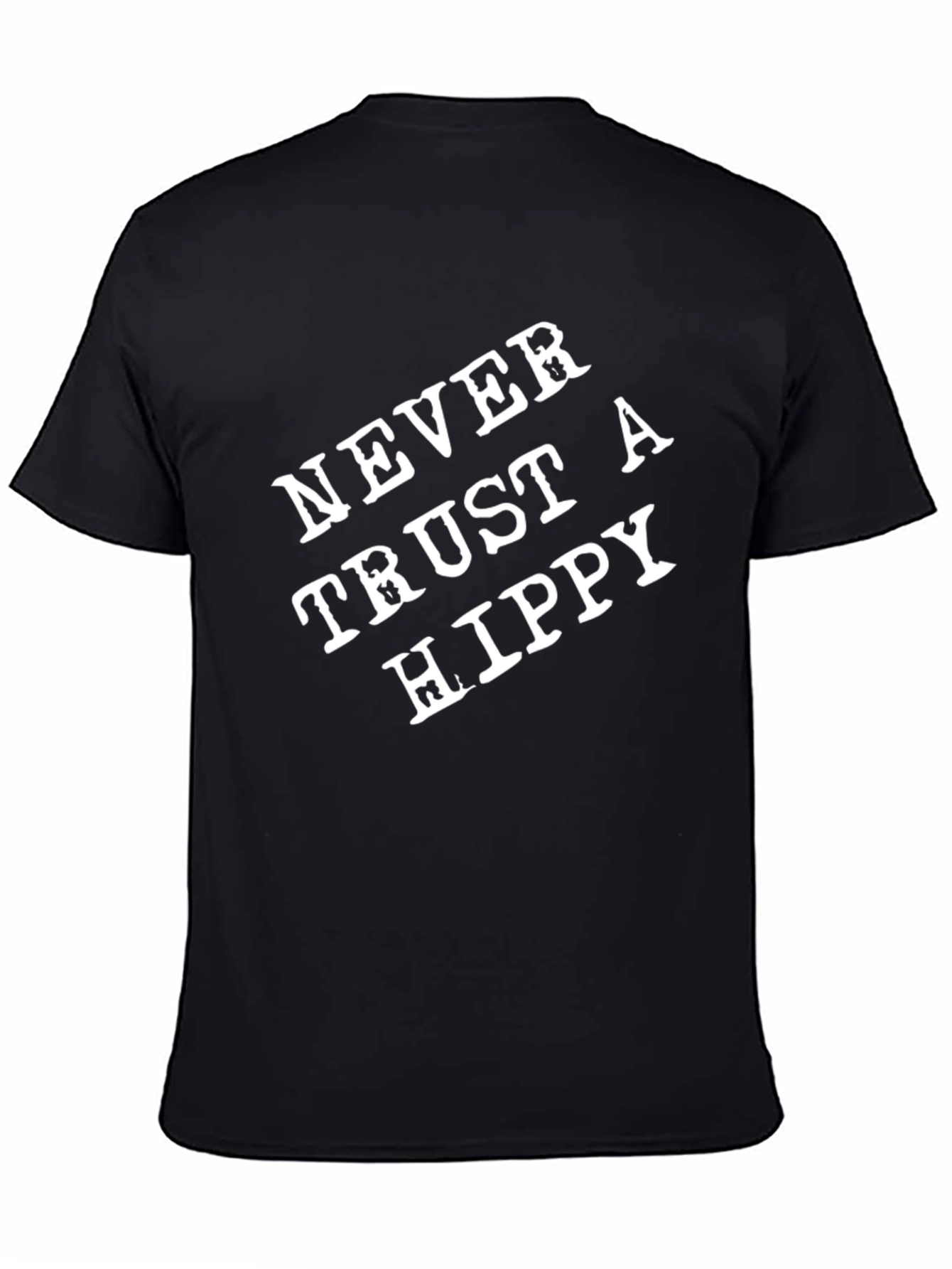 Black Never Trust a Hippy Graphic T-Shirt view 4