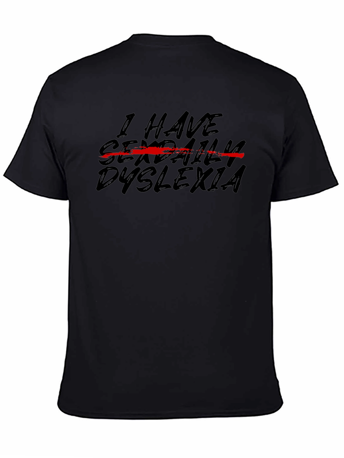 Black Humorous 'Sexual Dyslexia' Graphic T-Shirt view 4