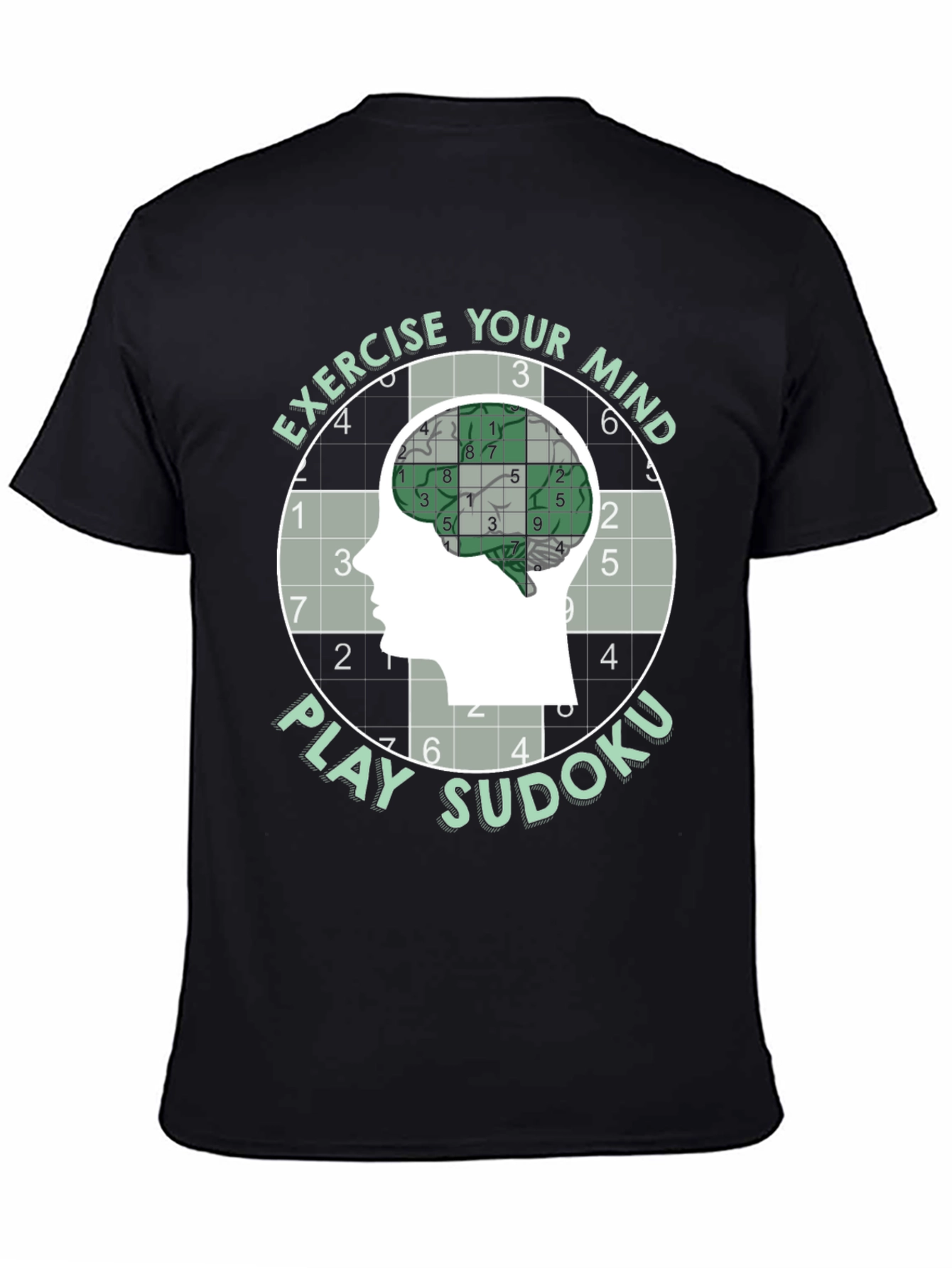 Exercise Your Mind Play Sudoku T-Shirt - 4