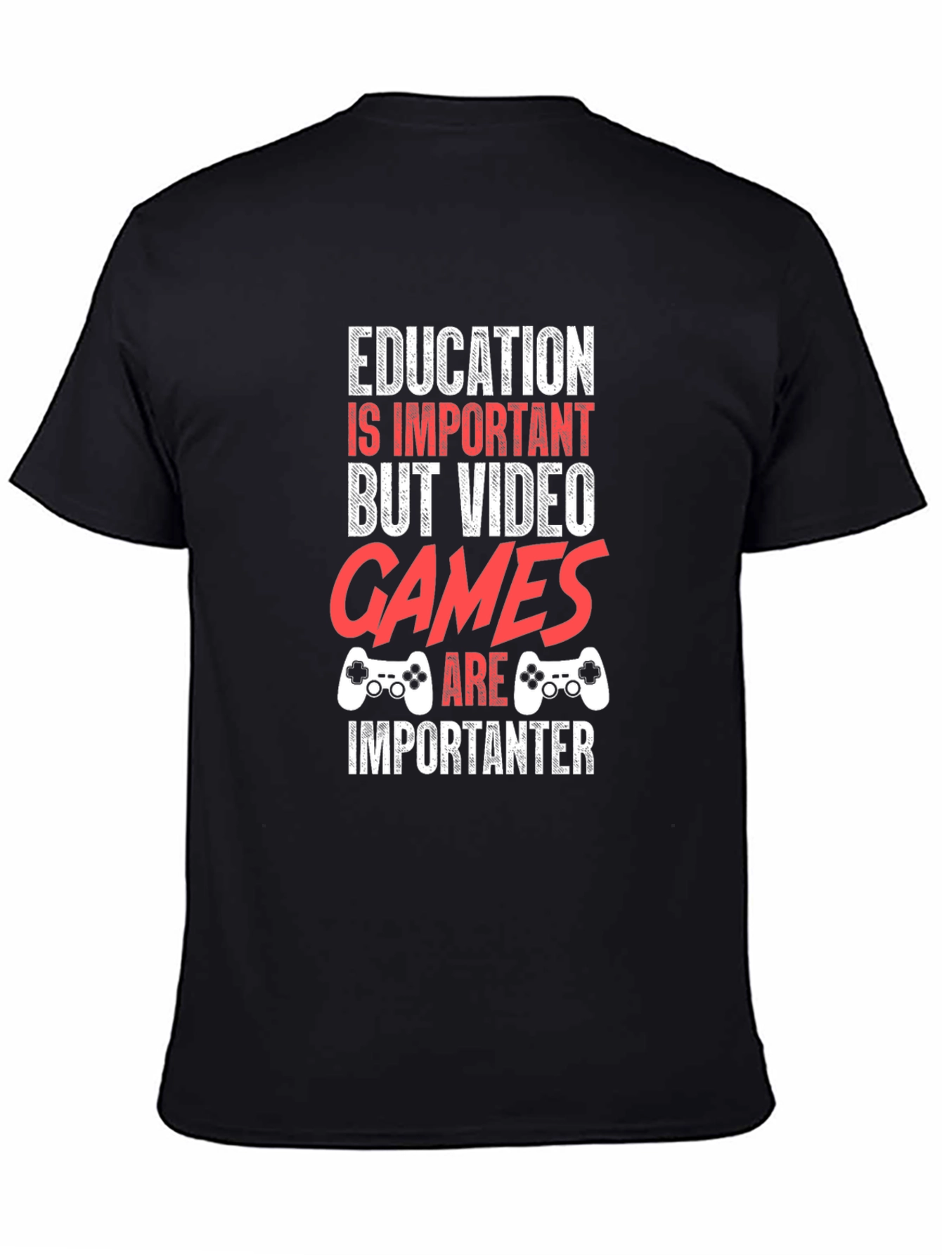 Black Funny Gamer T-Shirt - Education vs. Video Games view 4