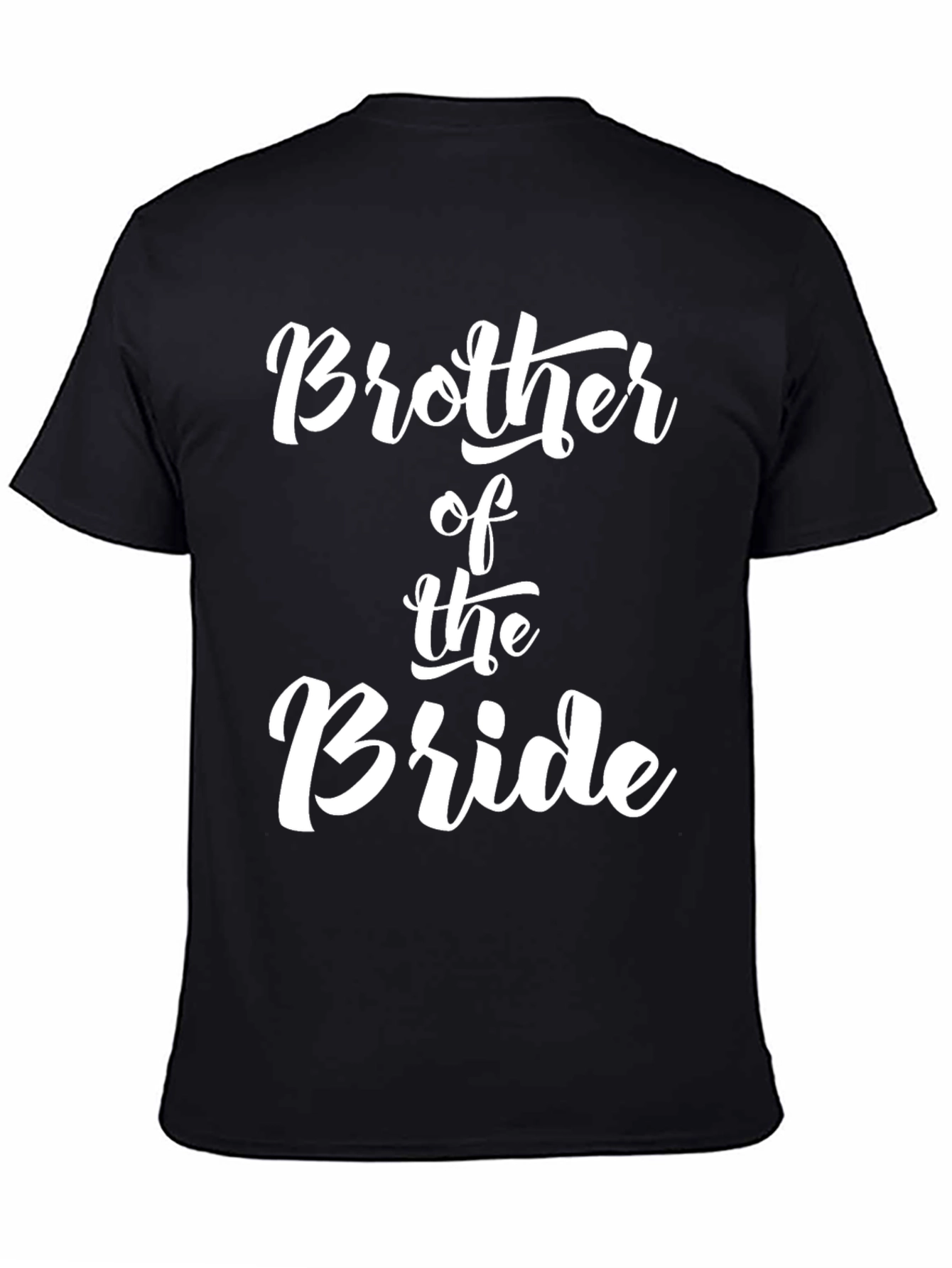 Black Brother of the Bride Wedding T-Shirt view 4