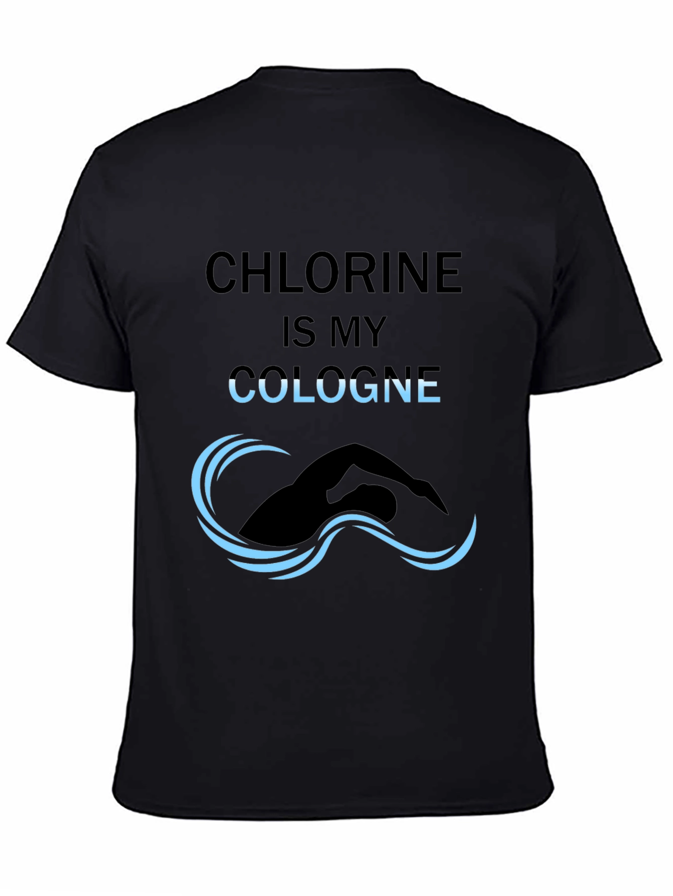 Black Chlorine is My Cologne Funny Swimmer T-Shirt view 4