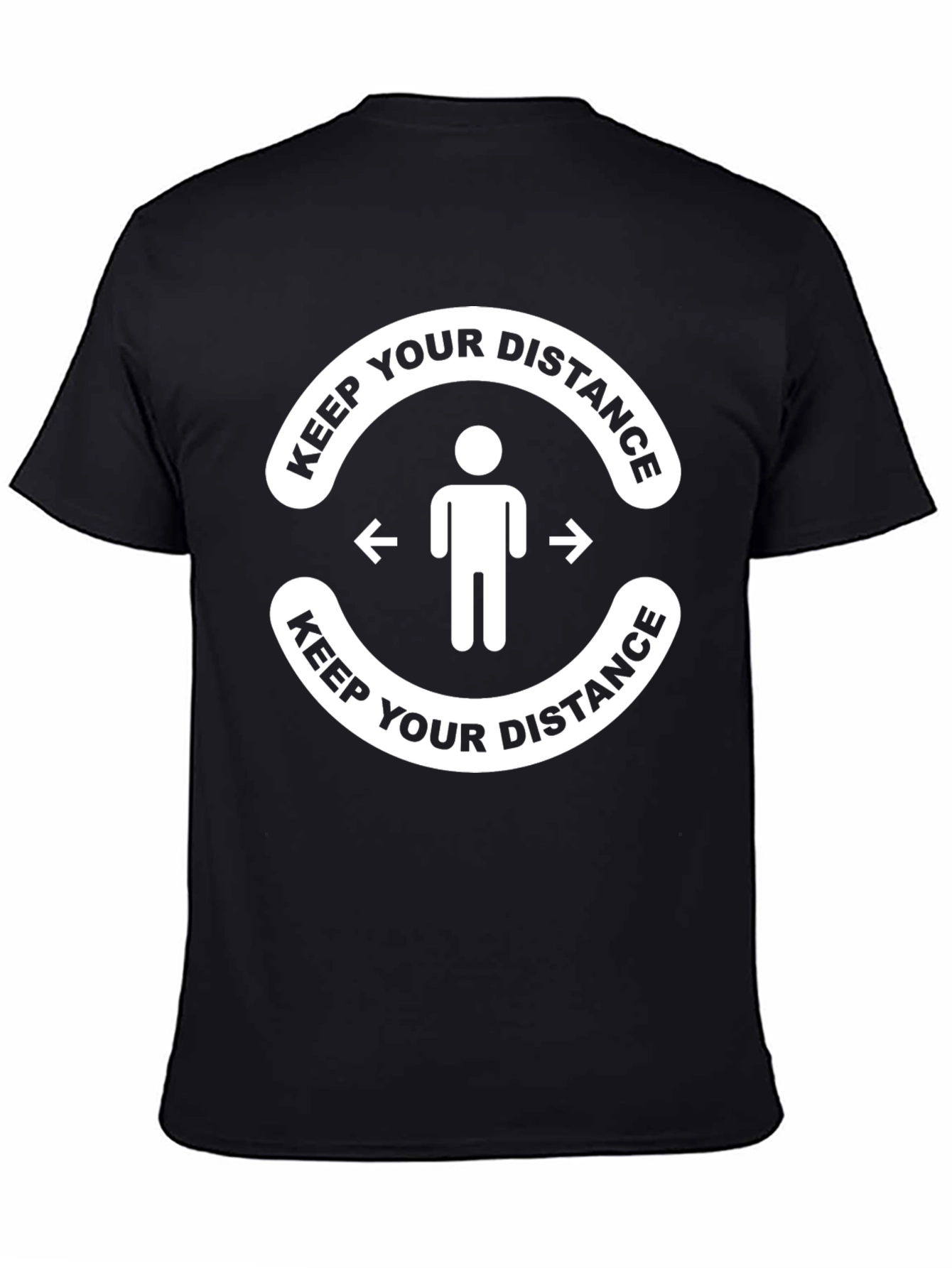 Black Keep Your Distance T-Shirt - Social Distancing Humor view 4