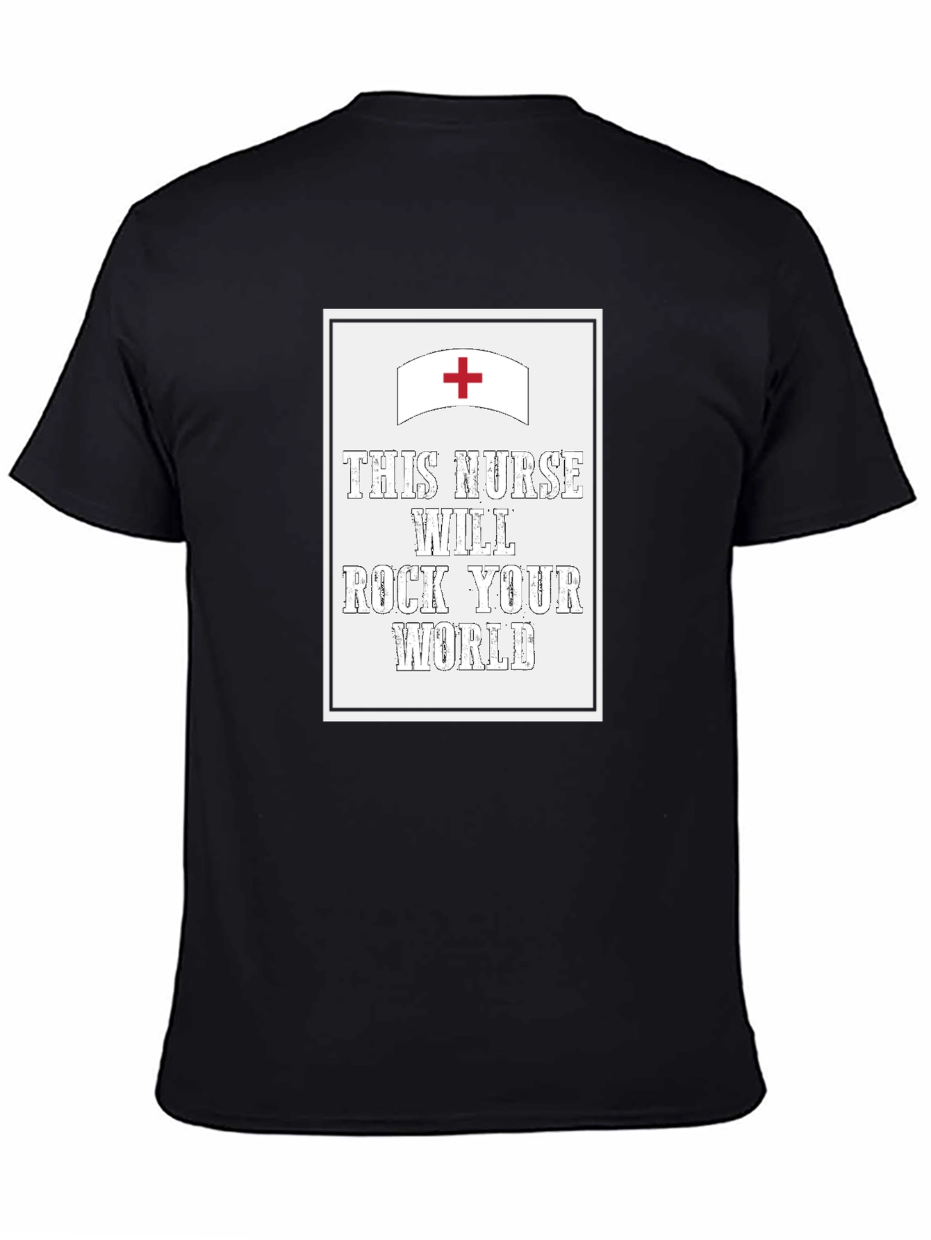 Black This Nurse Will Rock Your World T-Shirt view 4