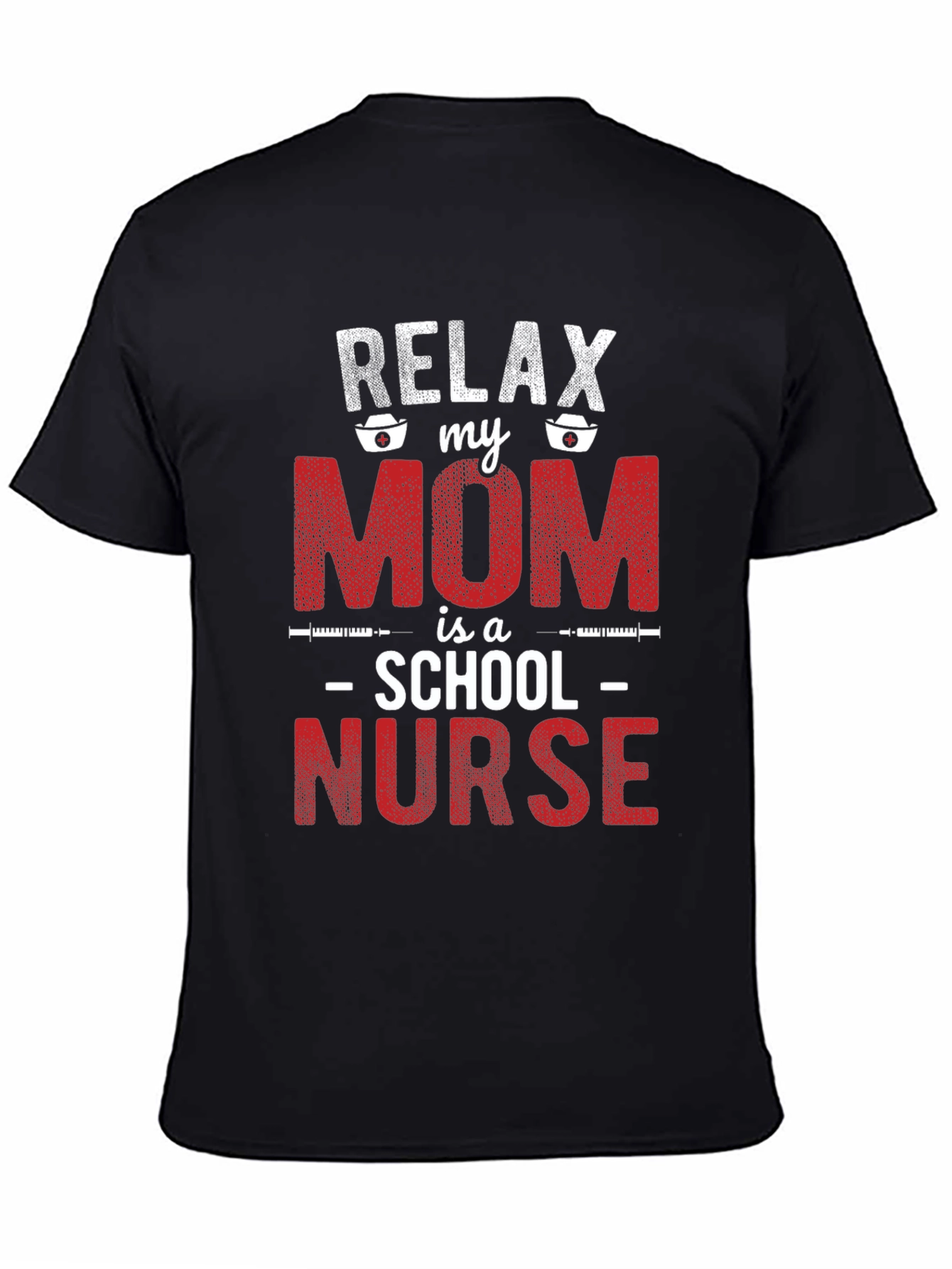 Black Relax My Mom is a School Nurse Graphic Tee view 4