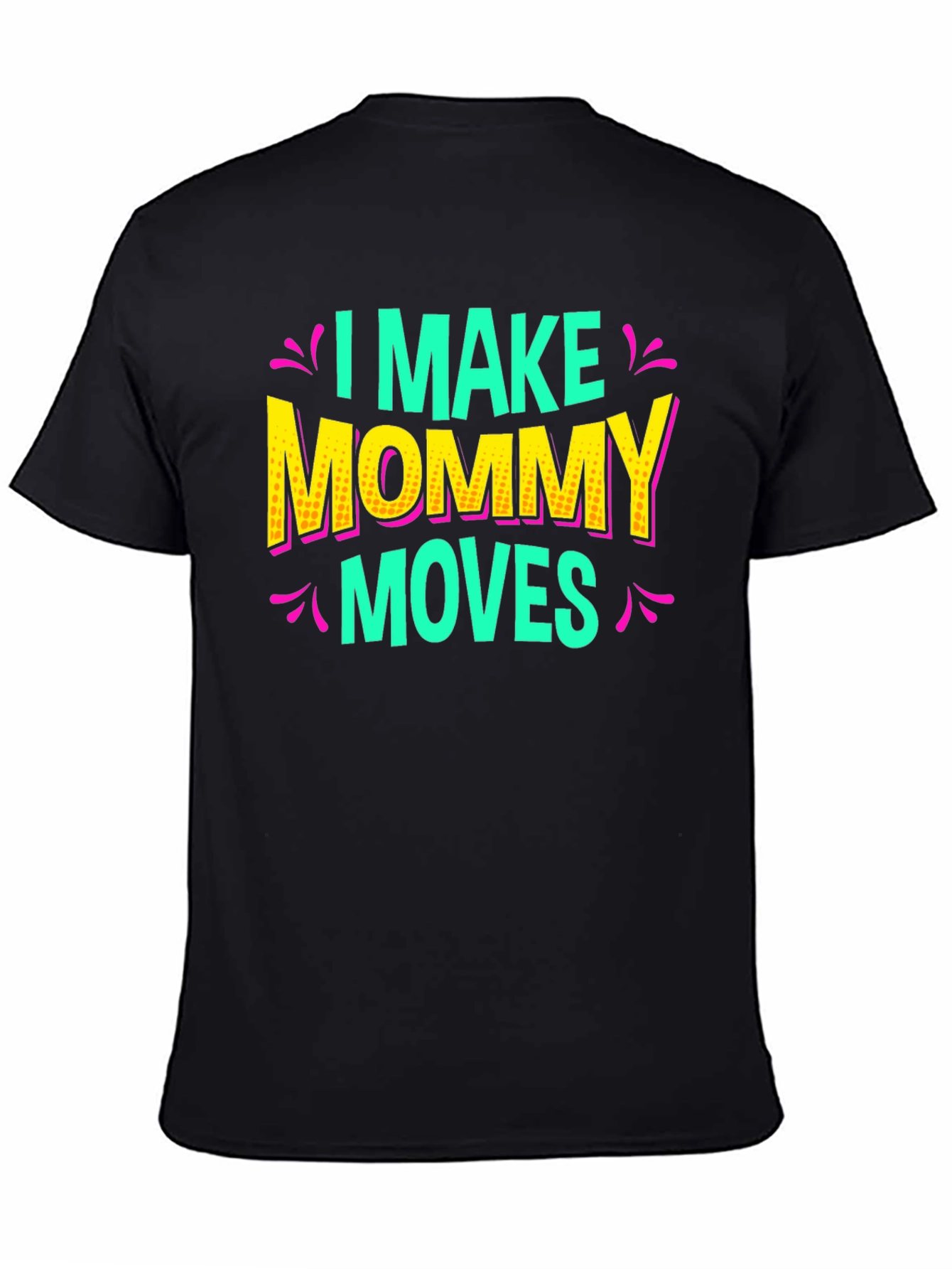 Black I Make Mommy Moves Graphic Tee view 4