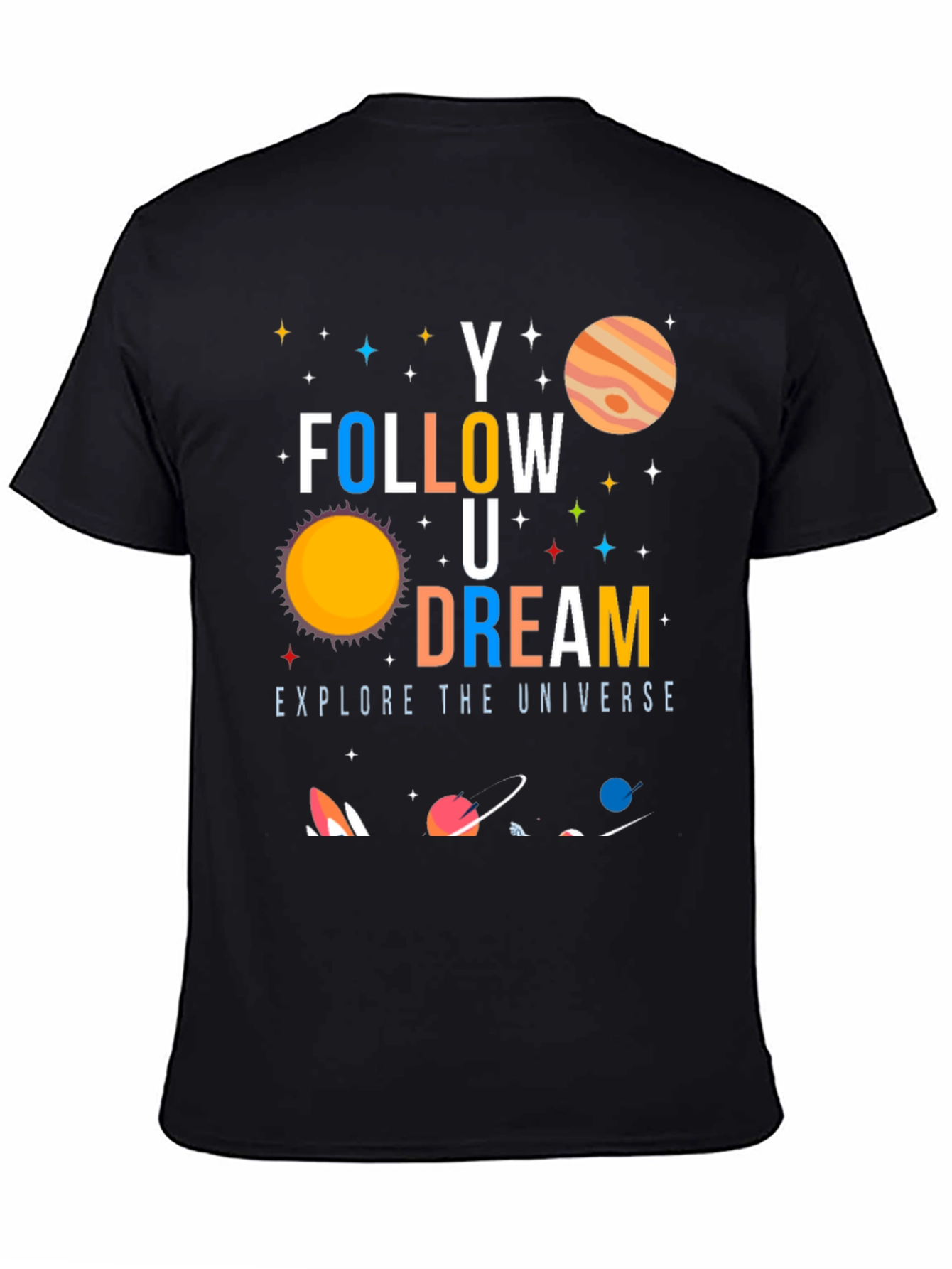 Follow Your Dream Universe Graphic T-Shirt - 4