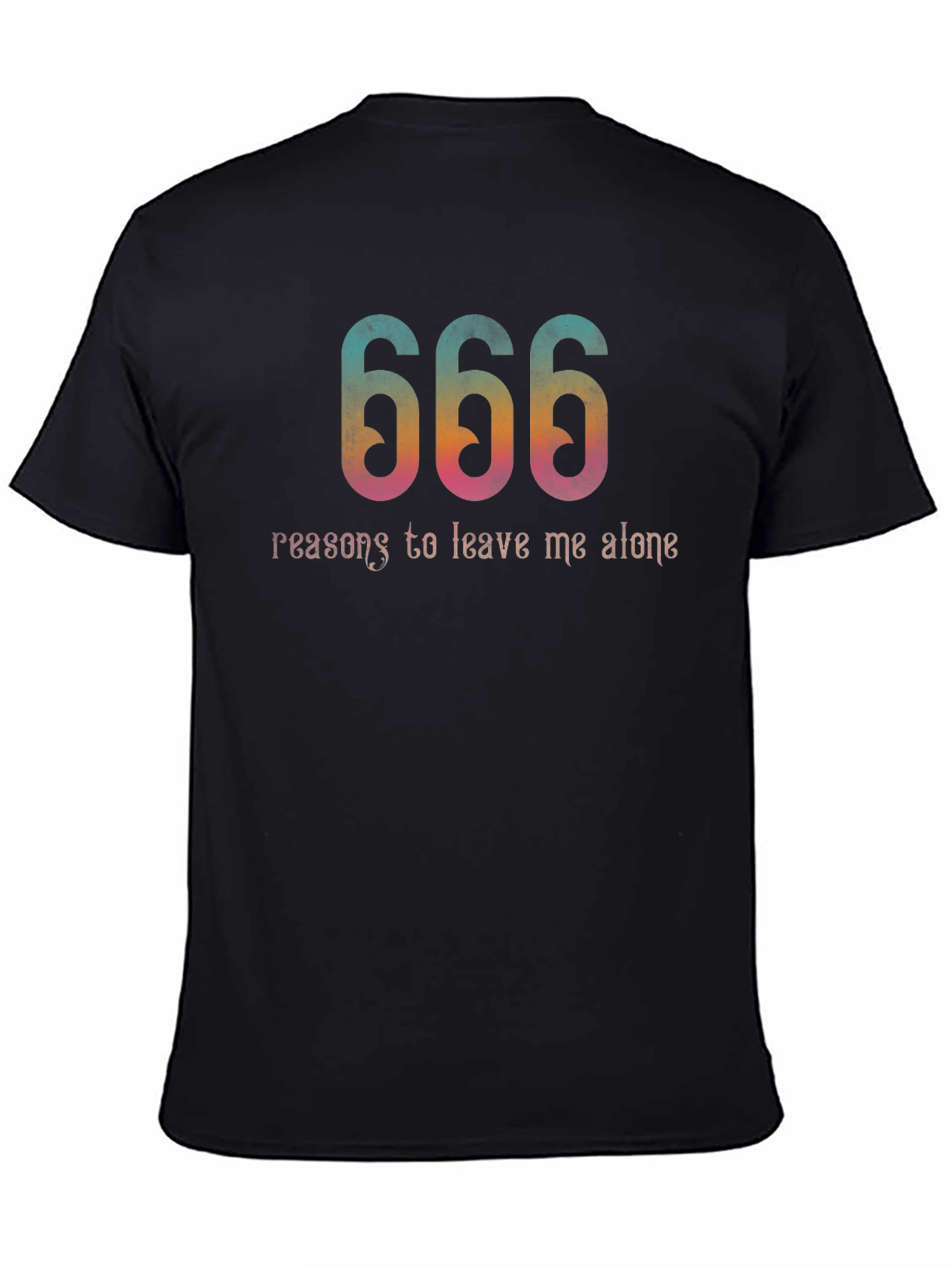 Black 666 Reasons to Leave Me Alone Graphic Tee view 4
