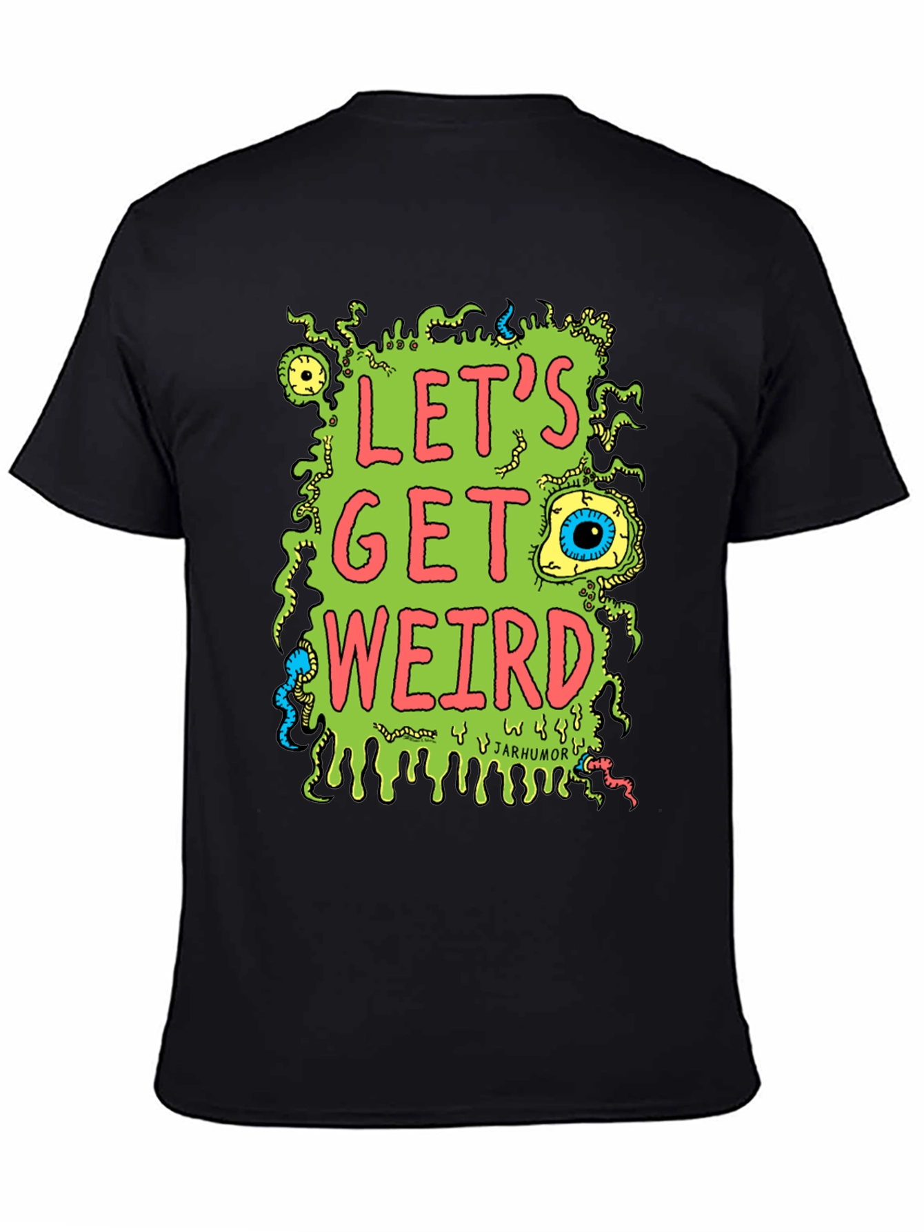 Black Let's Get Weird Graphic T-Shirt view 4