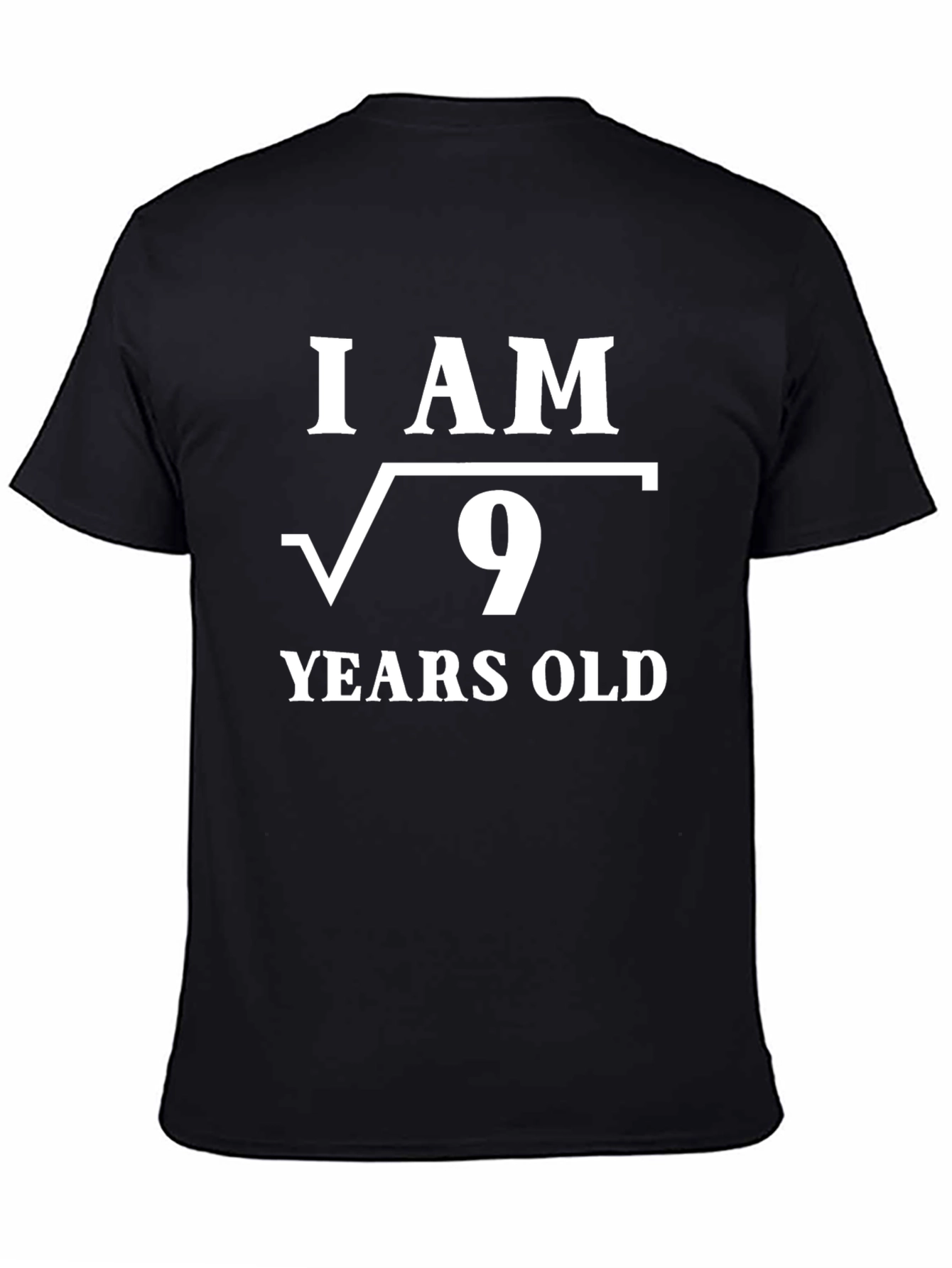 Black Funny Math Birthday T-Shirt - I Am √9 Years Old view 4
