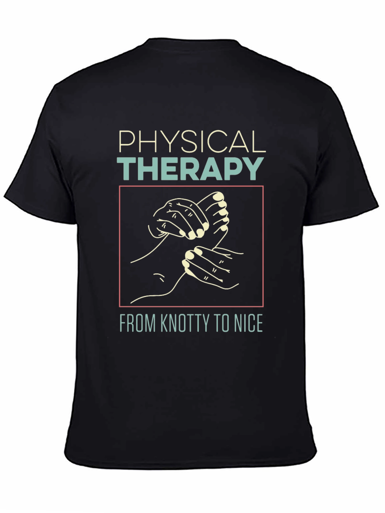 Black Physical Therapy T-Shirt - Knotty to Nice view 4