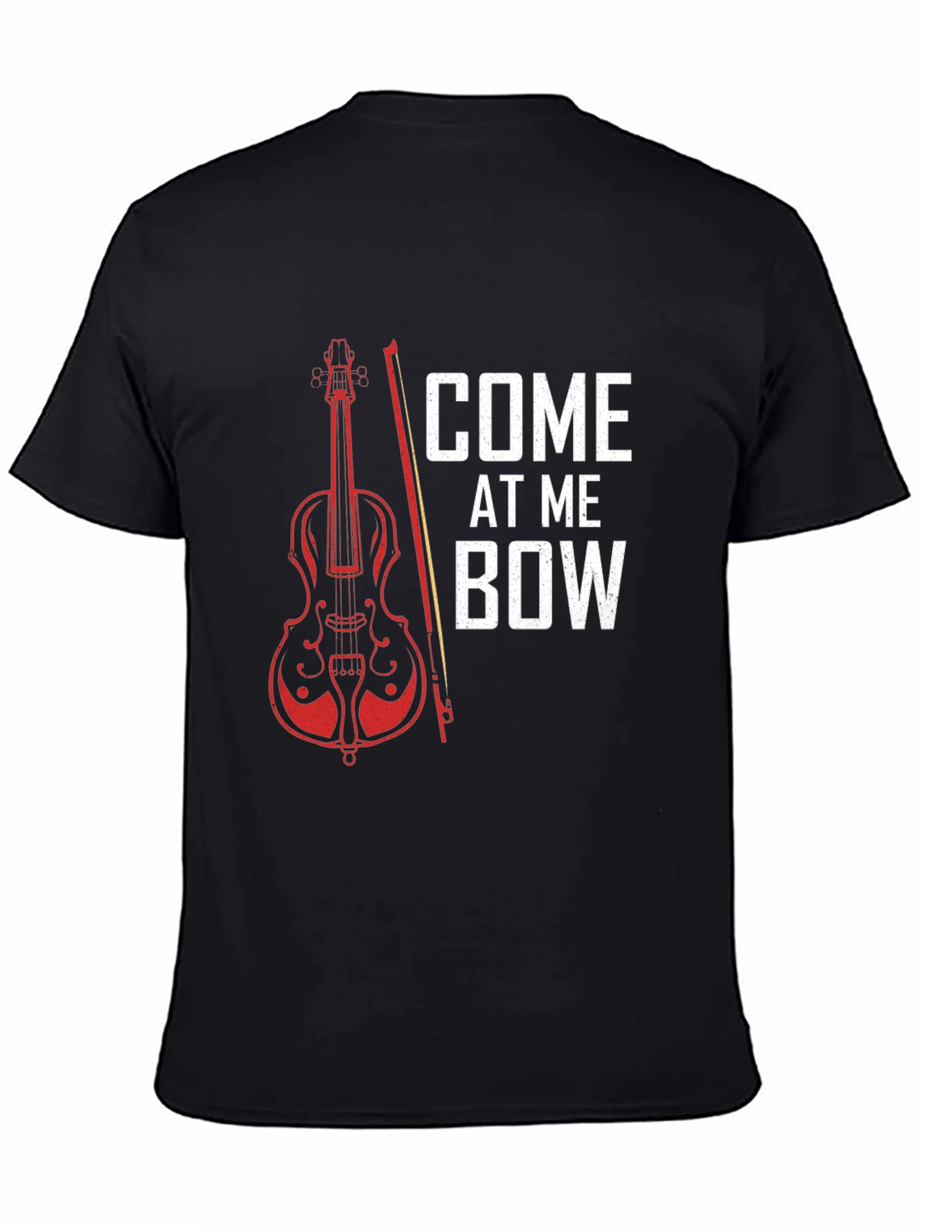 Black Come At Me Bow T-Shirt - Musician Gift view 4