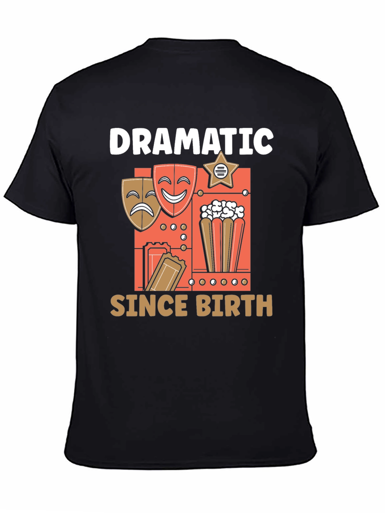 Black Dramatic Since Birth T-Shirt view 4